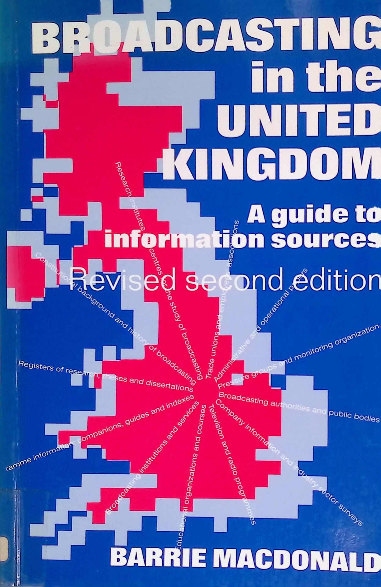 Broadcasting in the United Kingdom: A Guide to Information Sources