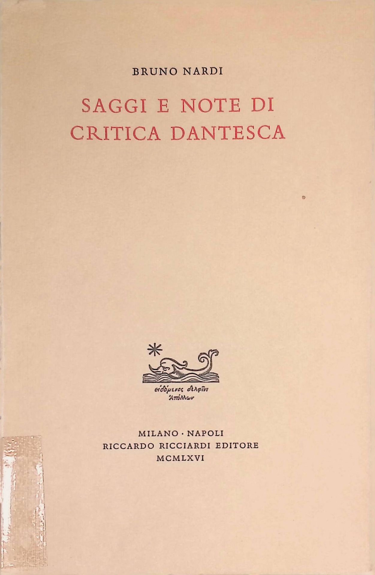Saggi e note di critica dantesca