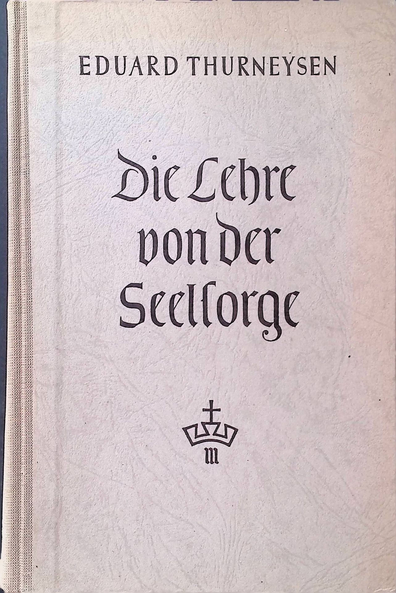 Die Lehre von der Seelsorge