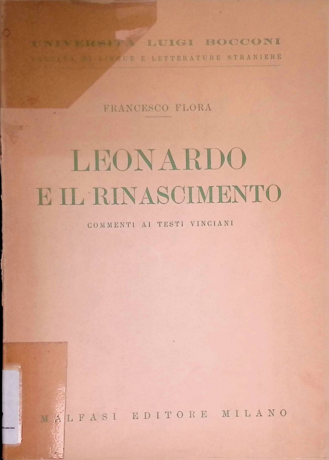 Leonardo e il Rinascimento Commenti ai testi Vinciani