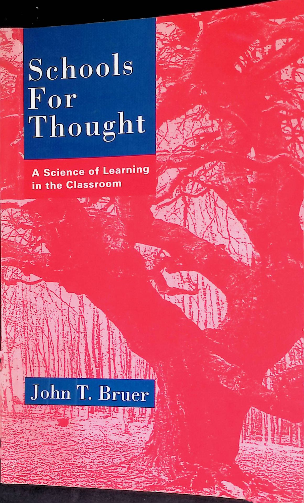 Schools for Thought: A Science of Learning in the Classroom