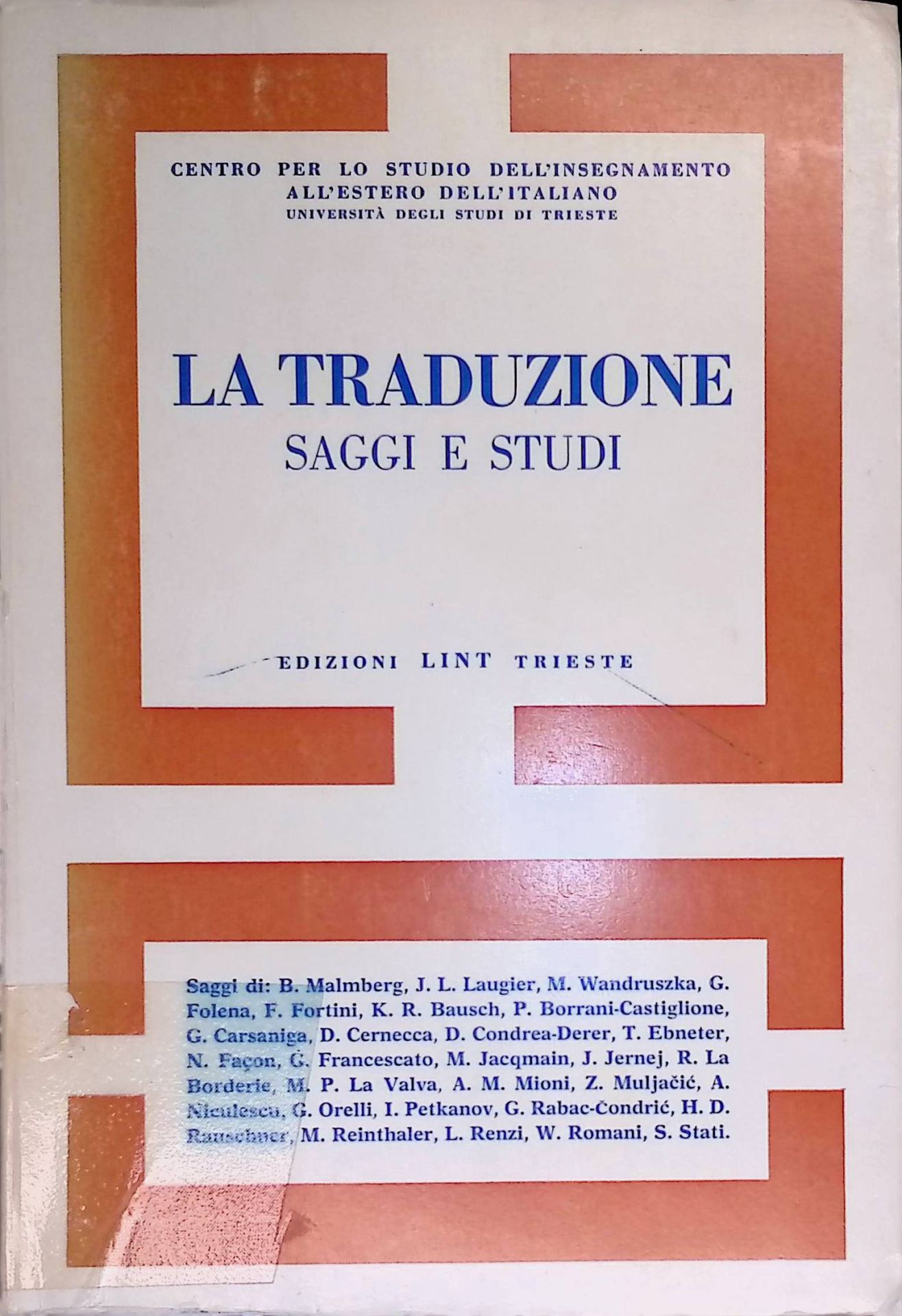 La Traduzione Saggi e Studi