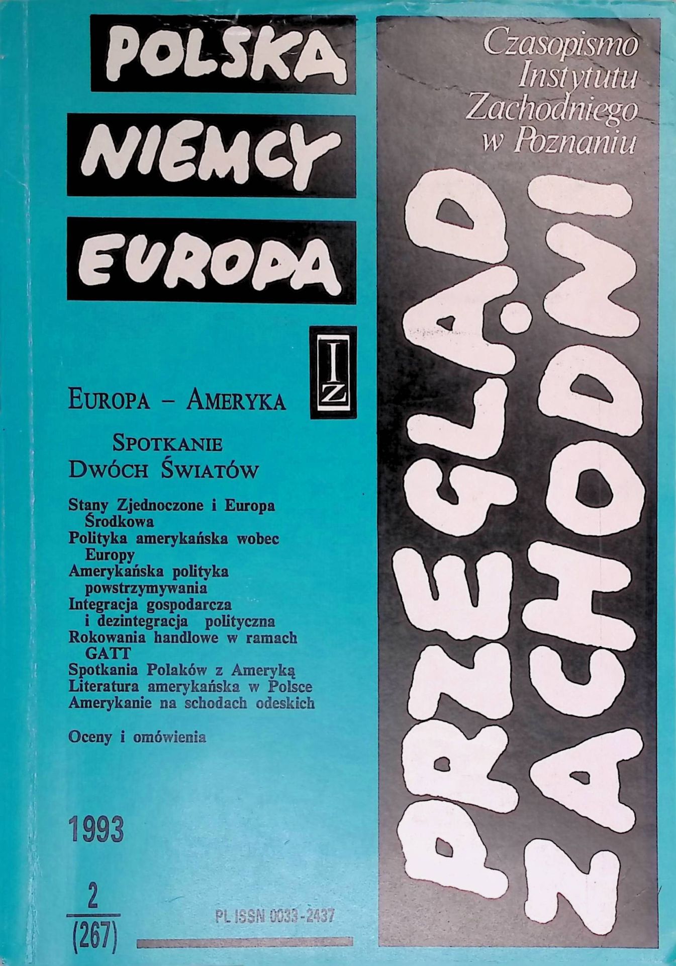 Stany Zjednoczone I Europa Srodkowa w xx Wieku -in: Przeglad Zachodni Kwartalnik, ROK XLIX, Nr.2