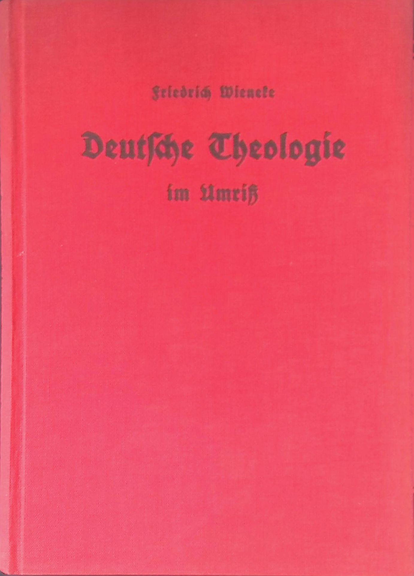 Deutsche Theologie im Umriß