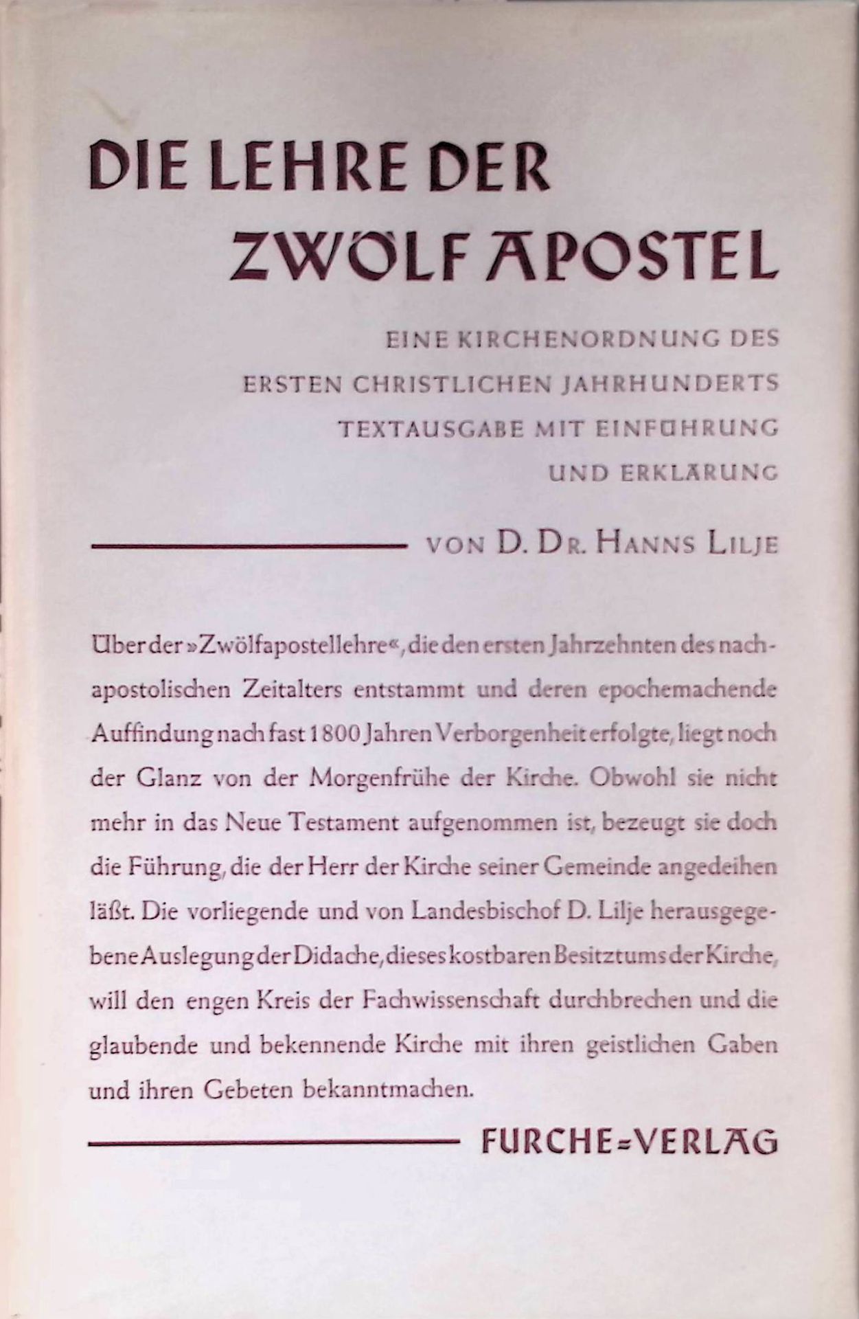 Die Lehre der zwölf Apostel : Eine Kirchenordnung des ersten christlichen Jahrhunderts