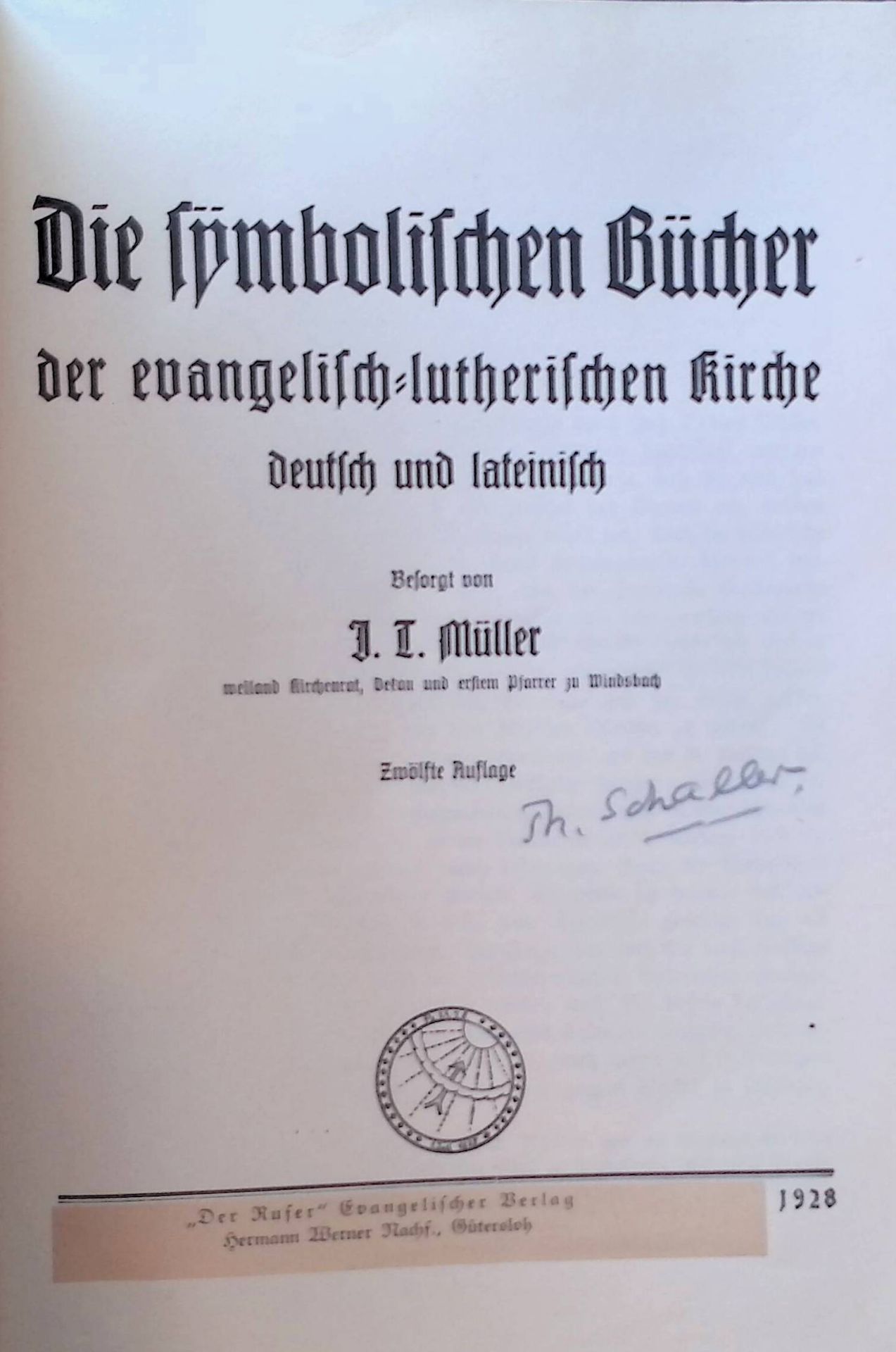 Die symbolischen Bücher der evangelisch-lutherischen Kirche : deutsch und lateinisch