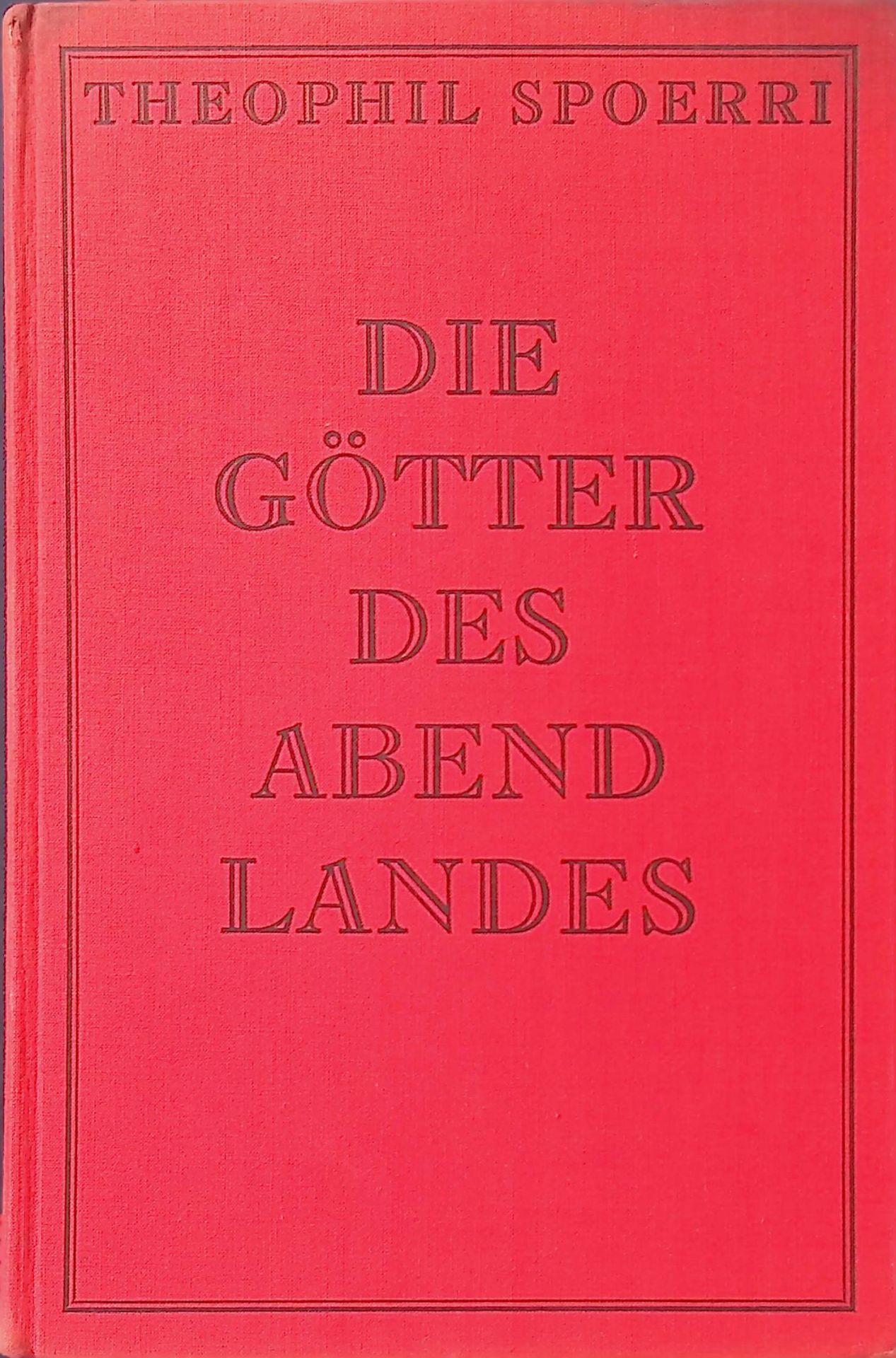 Die Götter des Abendlandes : Eine Auseinandersetzung mit dem Heidentum in der Kultur unserer Zeit