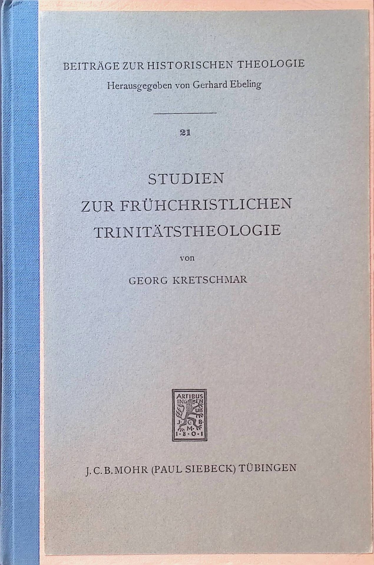 Studien zur frühchristlichen Trinitätstheologie