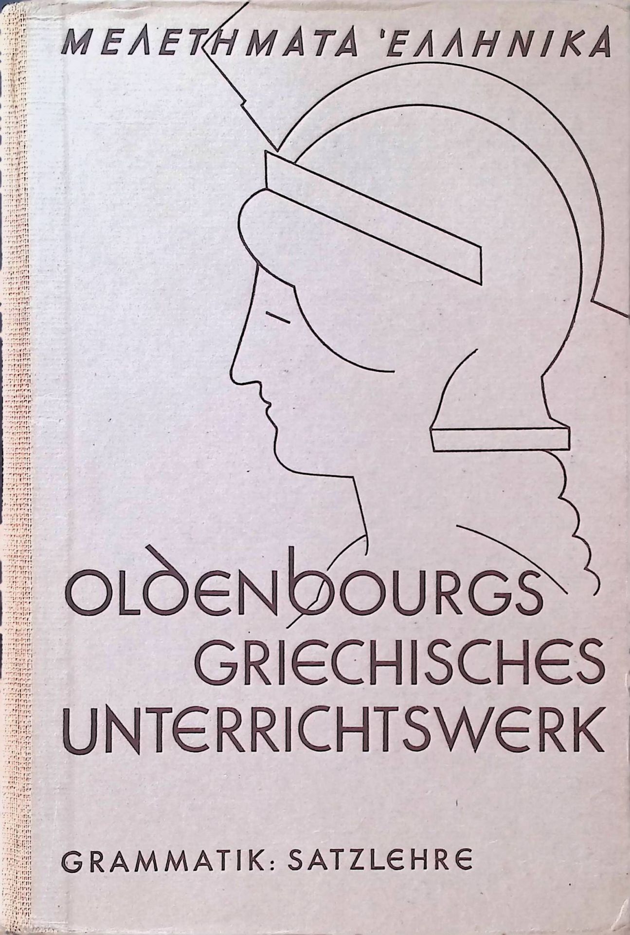 Griechische Grammatik. Satzlehre