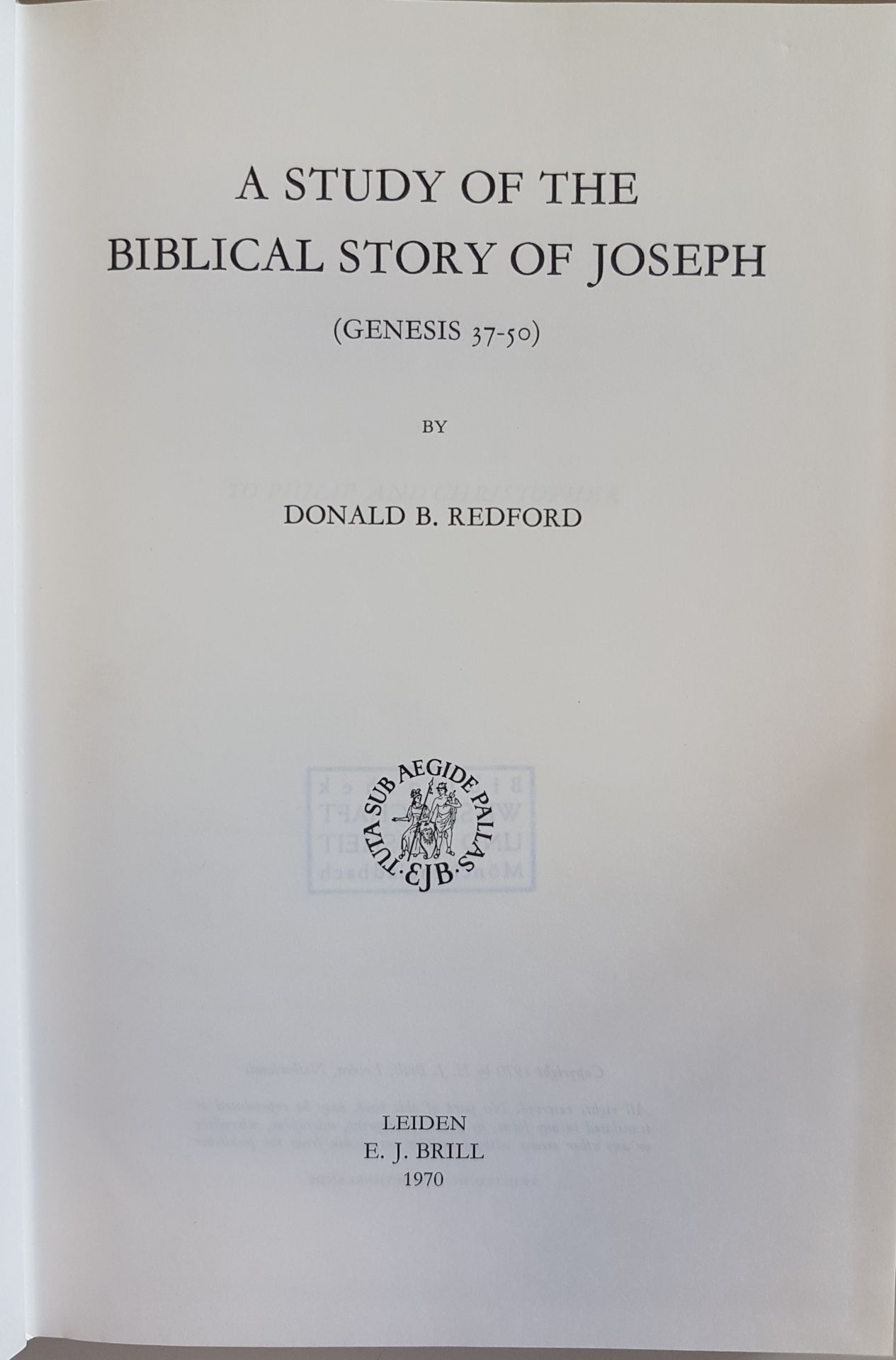A Study of the Biblical Story of Joseph (Genesis 37-50)