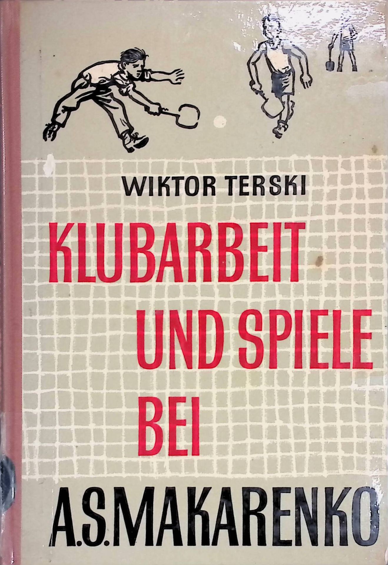 Klubarbeit und Spiele bei A. S. Makarenko