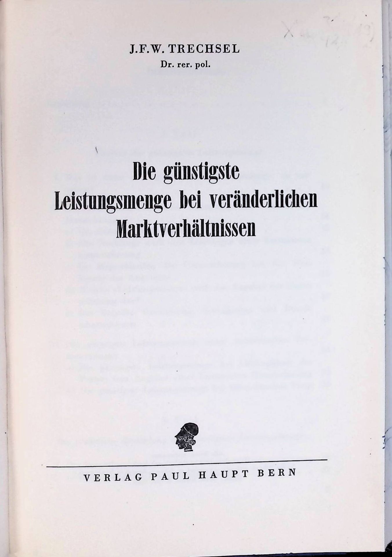 Die günstigste Leistungsmenge bei veränderlichen Marktverhältnissen
