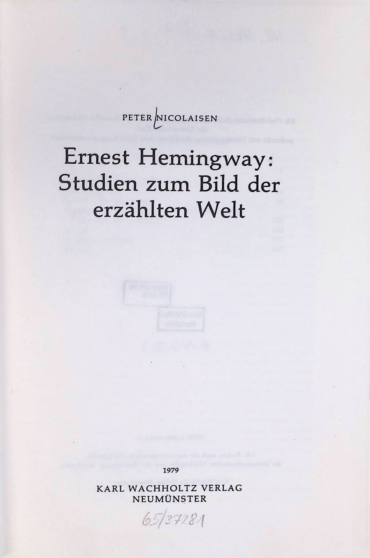 Ernest Hemingway, Studien zum Bild der erzählten Welt