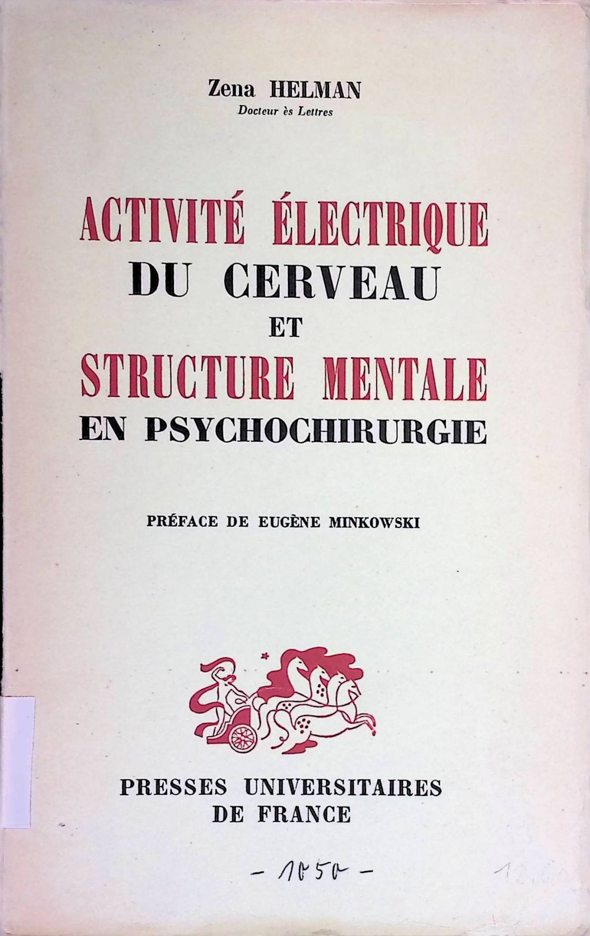 Activite Electrique du Cerveau et Structure Mentale en Psychochirurgie