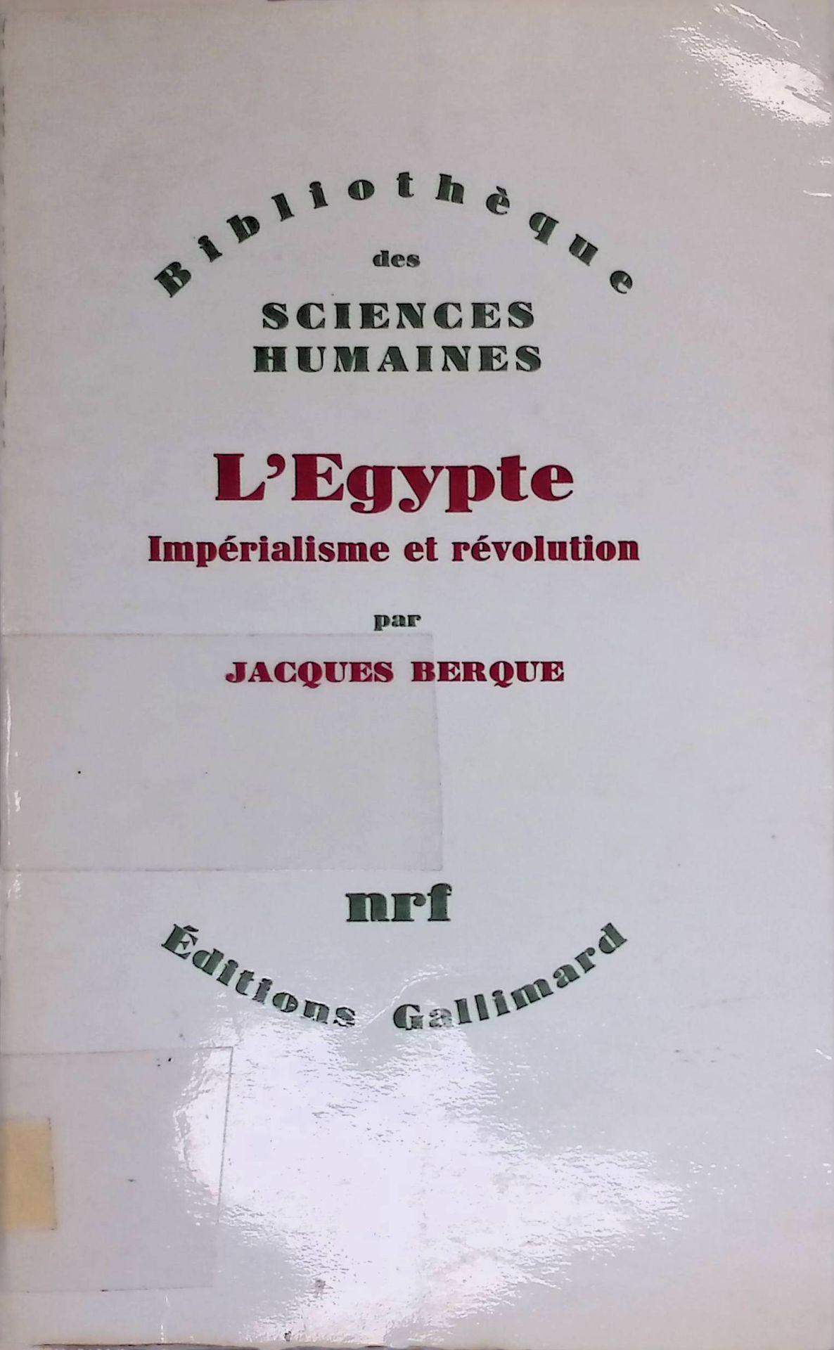 L'Egypte : Impérialisme et révolution