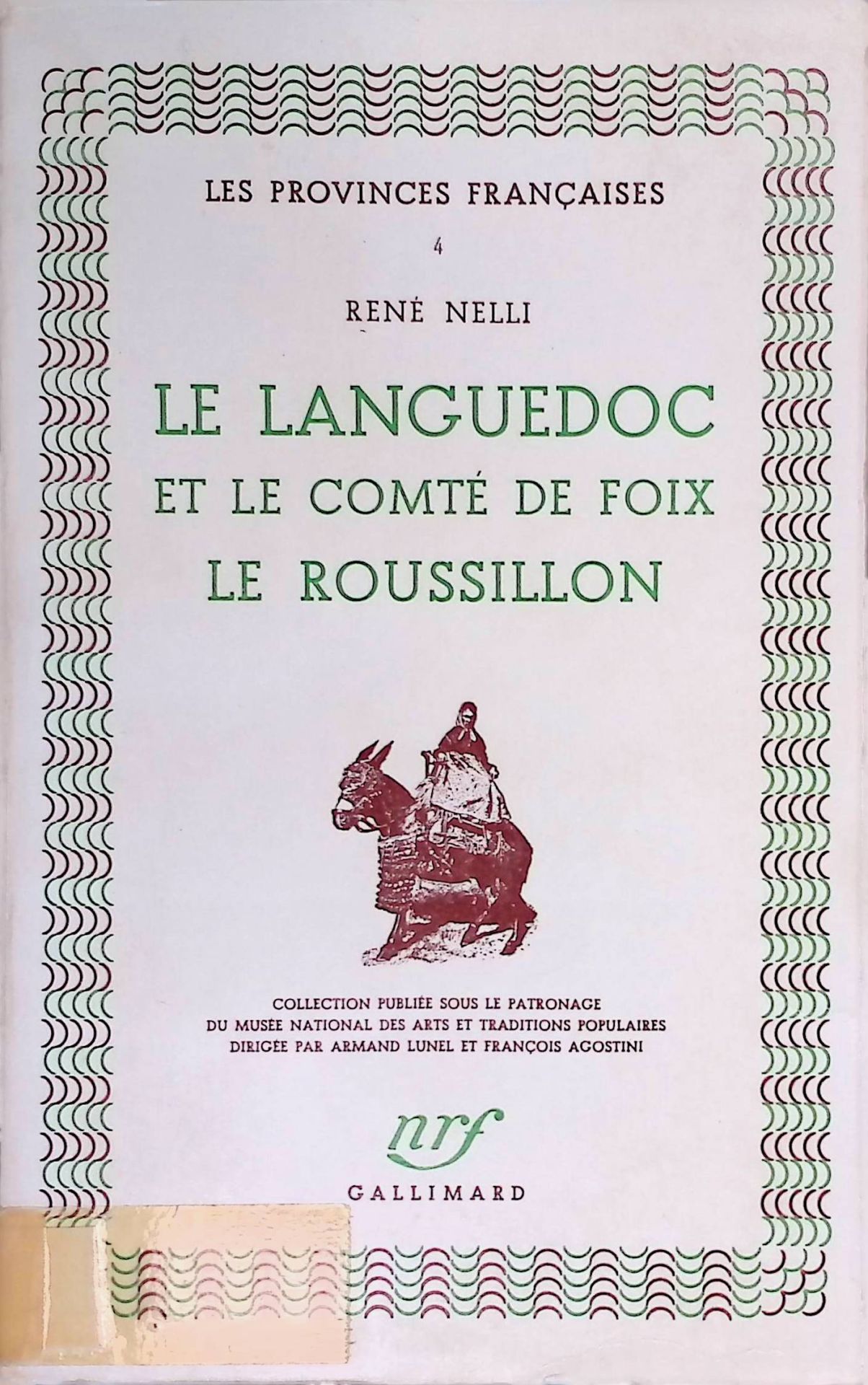 Le Languedoc et le Comte de Foix le Roussillon