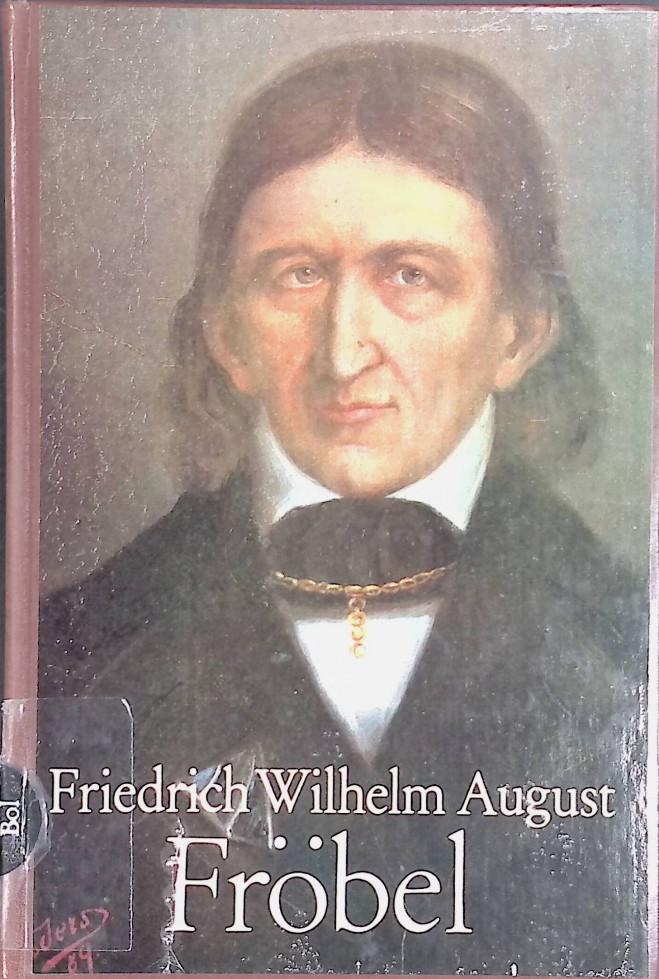 Friedrich Wilhelm August Fröbel