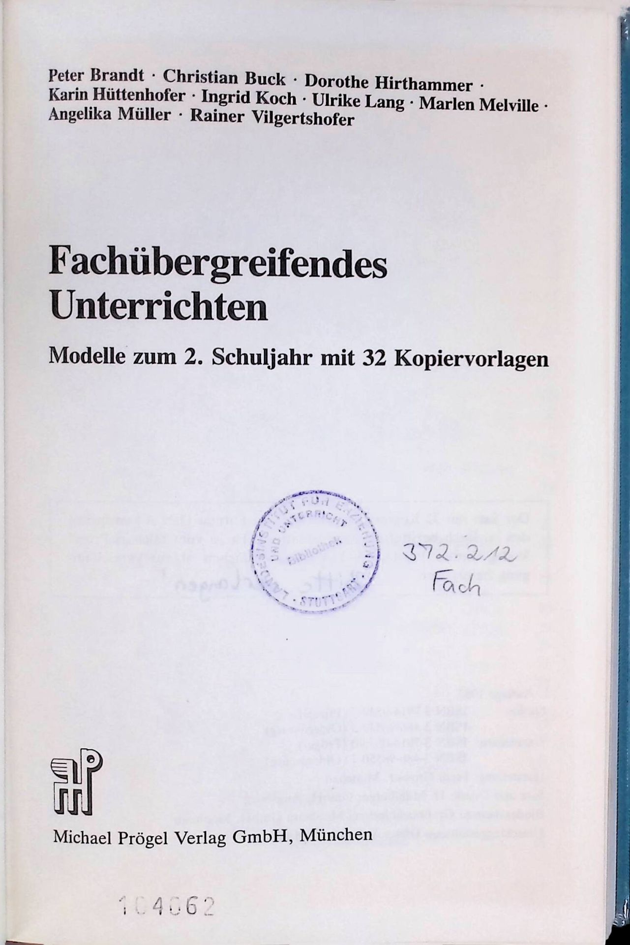 Fachübergreifendes Unterrichten : Modelle zum 2. Schuljahr mit 32 Kopiervorlagen