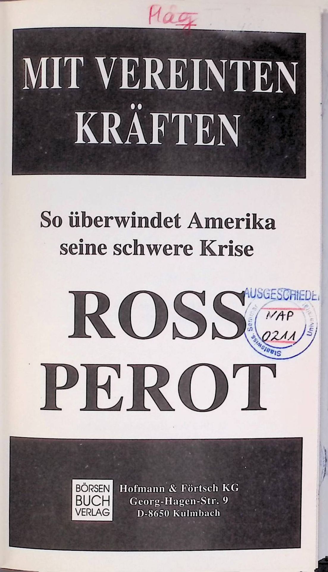 Mit vereinten Kräften : so überwindet Amerika seine schwere Krise