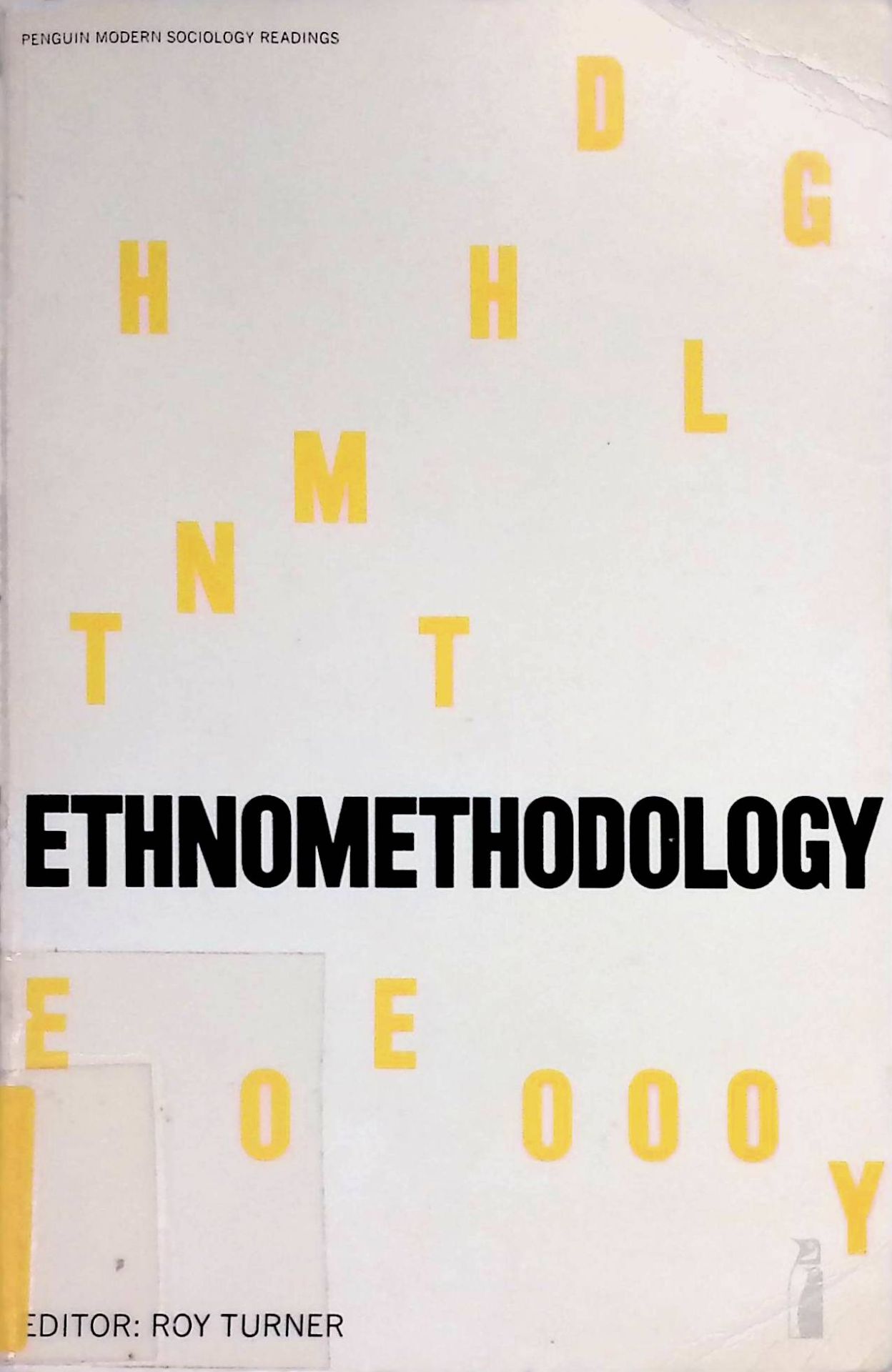 Ethnomethodology. Selected Readings