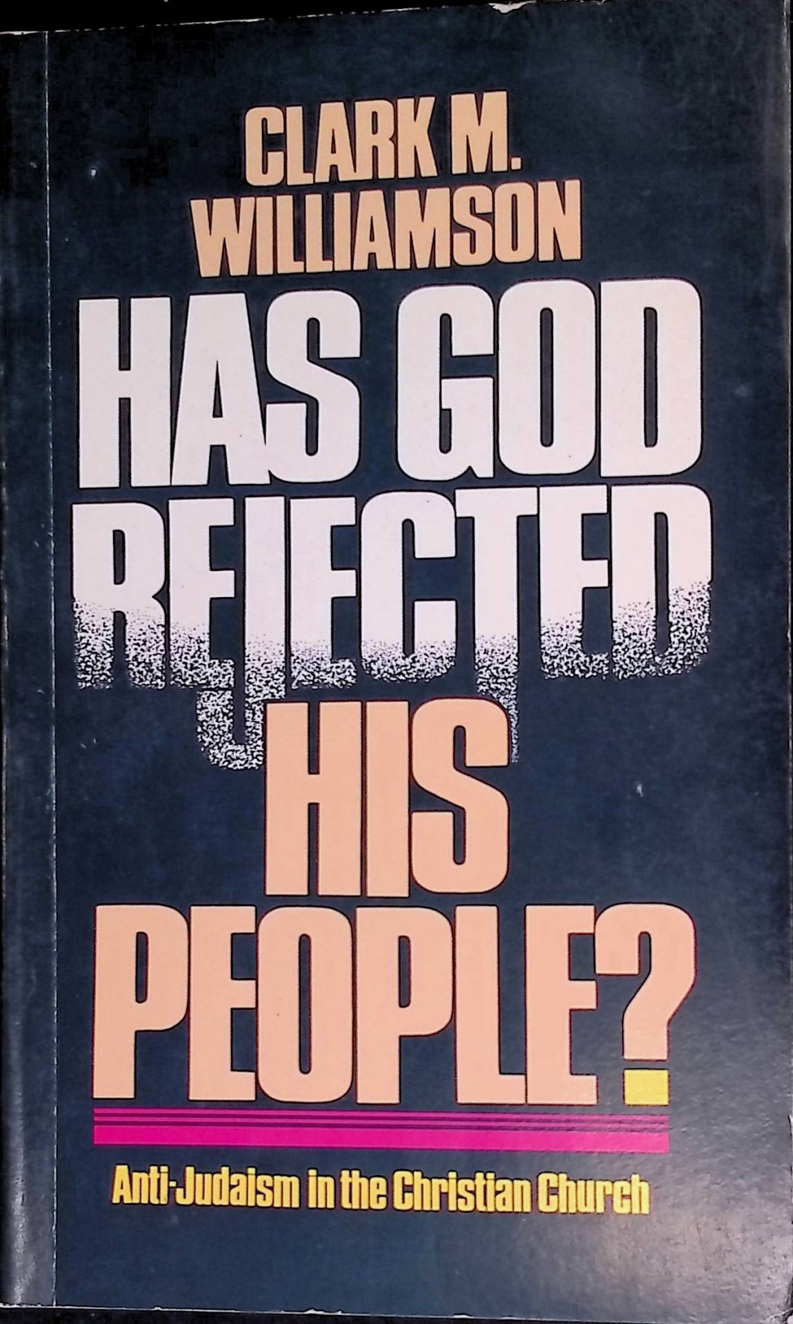 Has God Rejected His People?