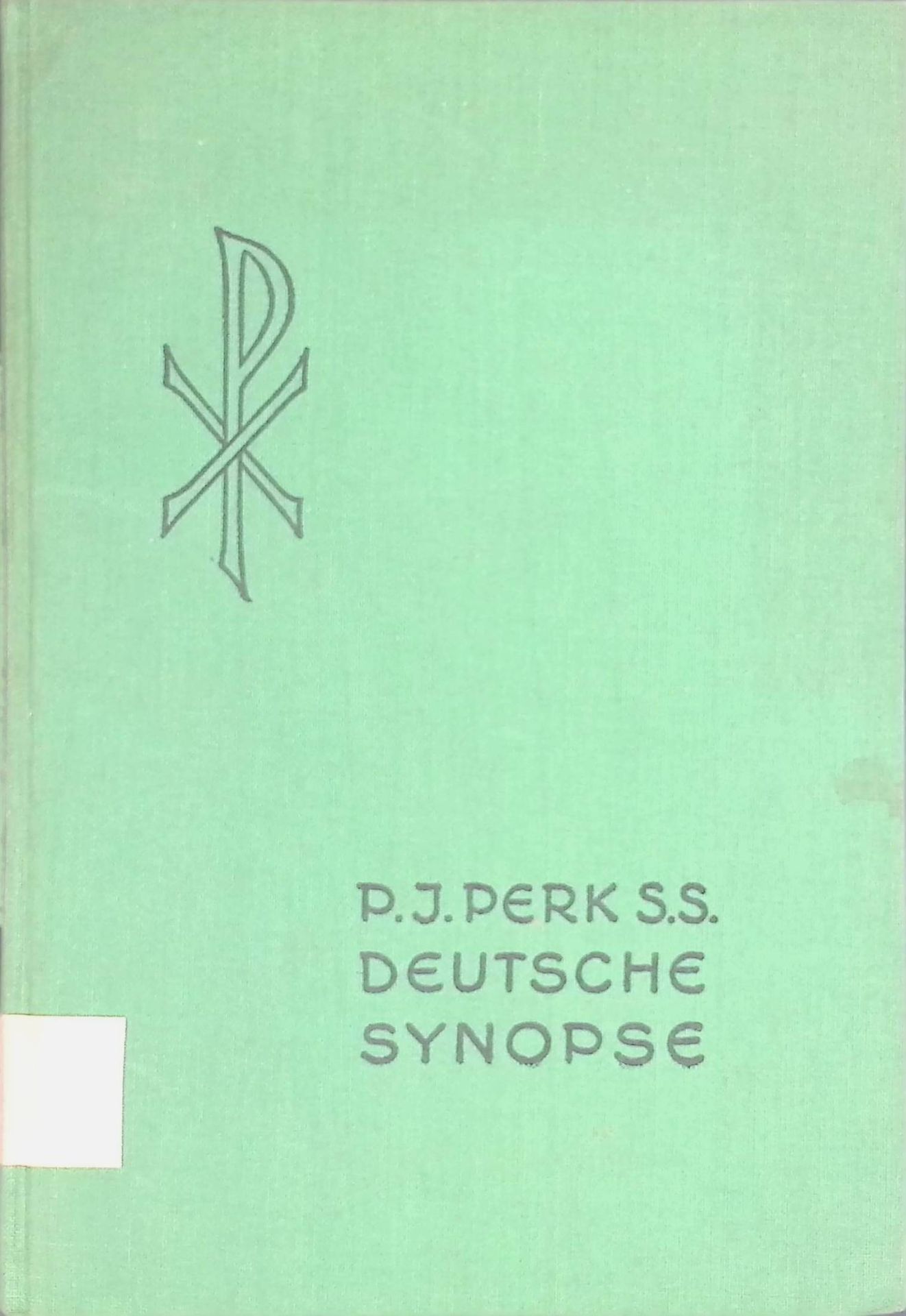 Deutsche Synopse der vier Evangelien
