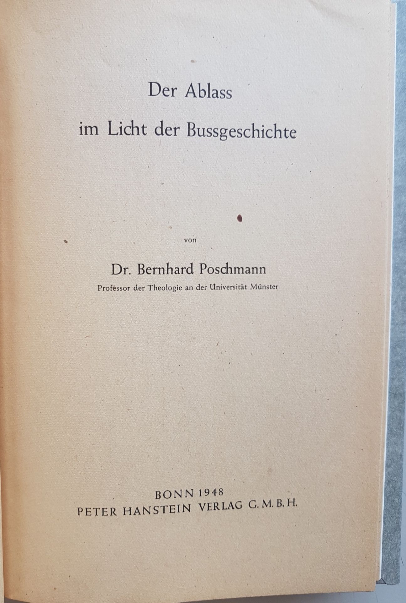 Der Ablass im Licht der Bussgeschichte