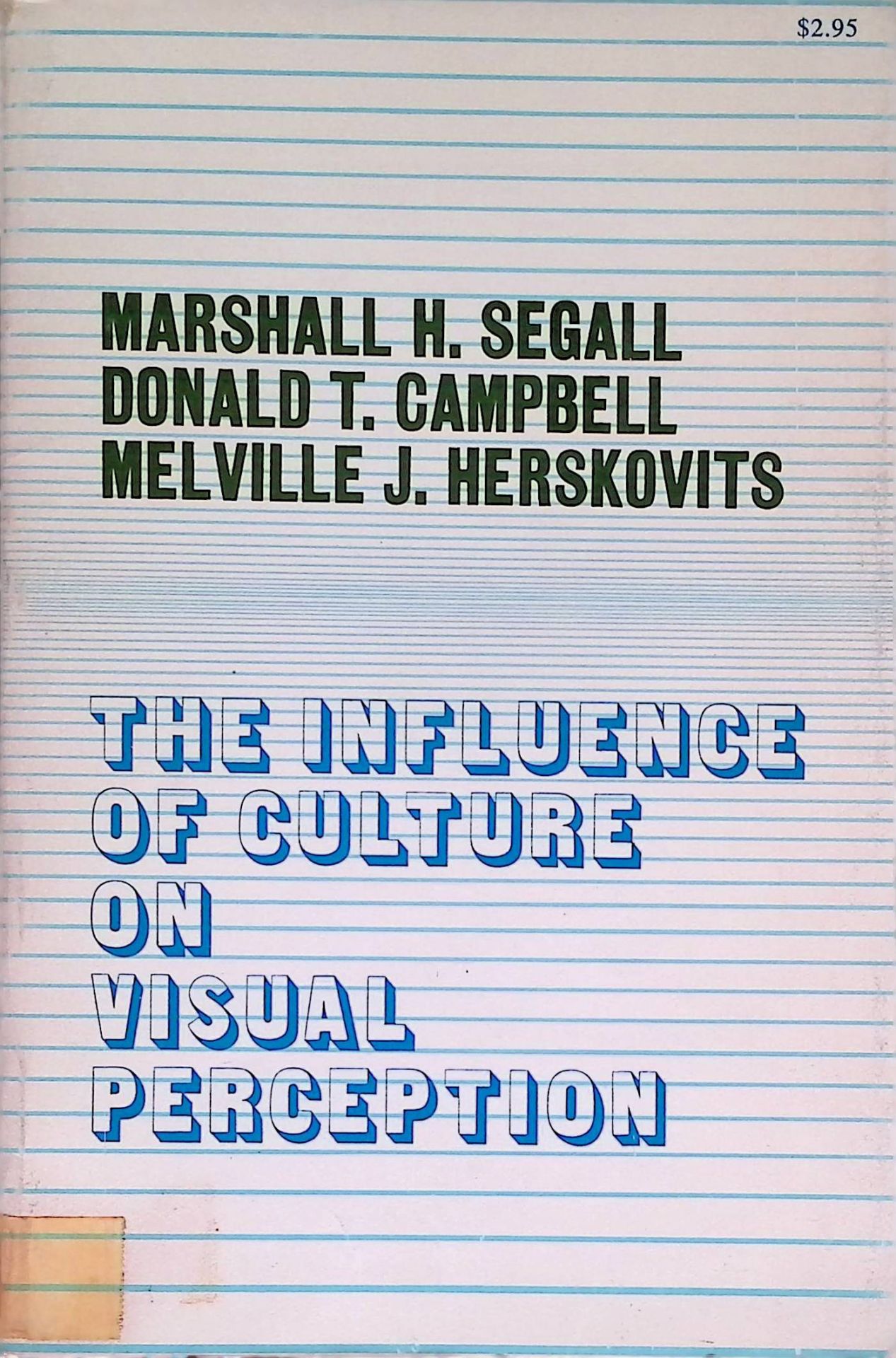 The Influence of Culture on Visual Perception