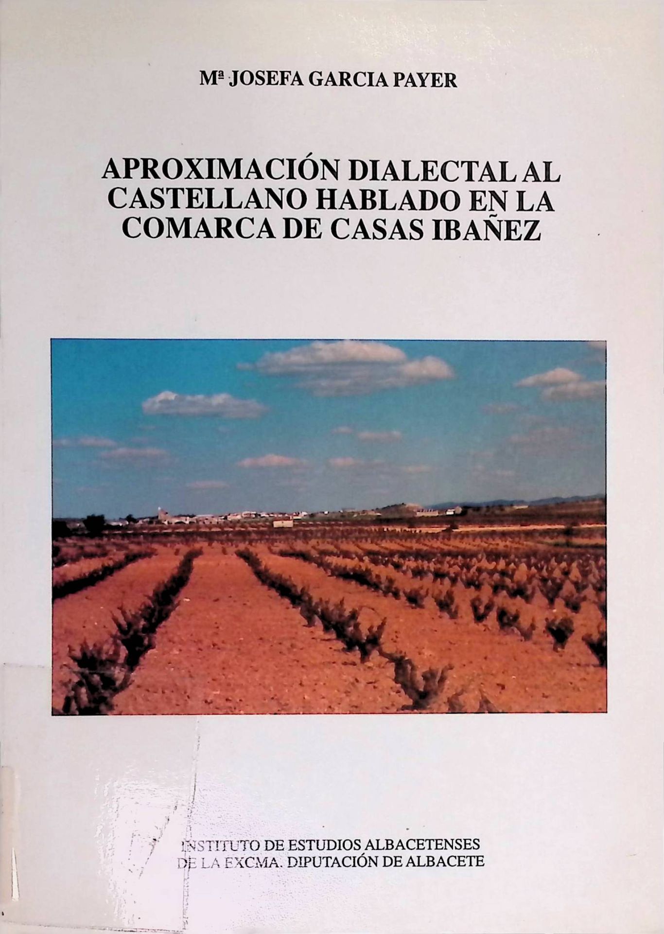 Aproximacion dialectal al castellano hablado en la comarca de Casas-ibanez