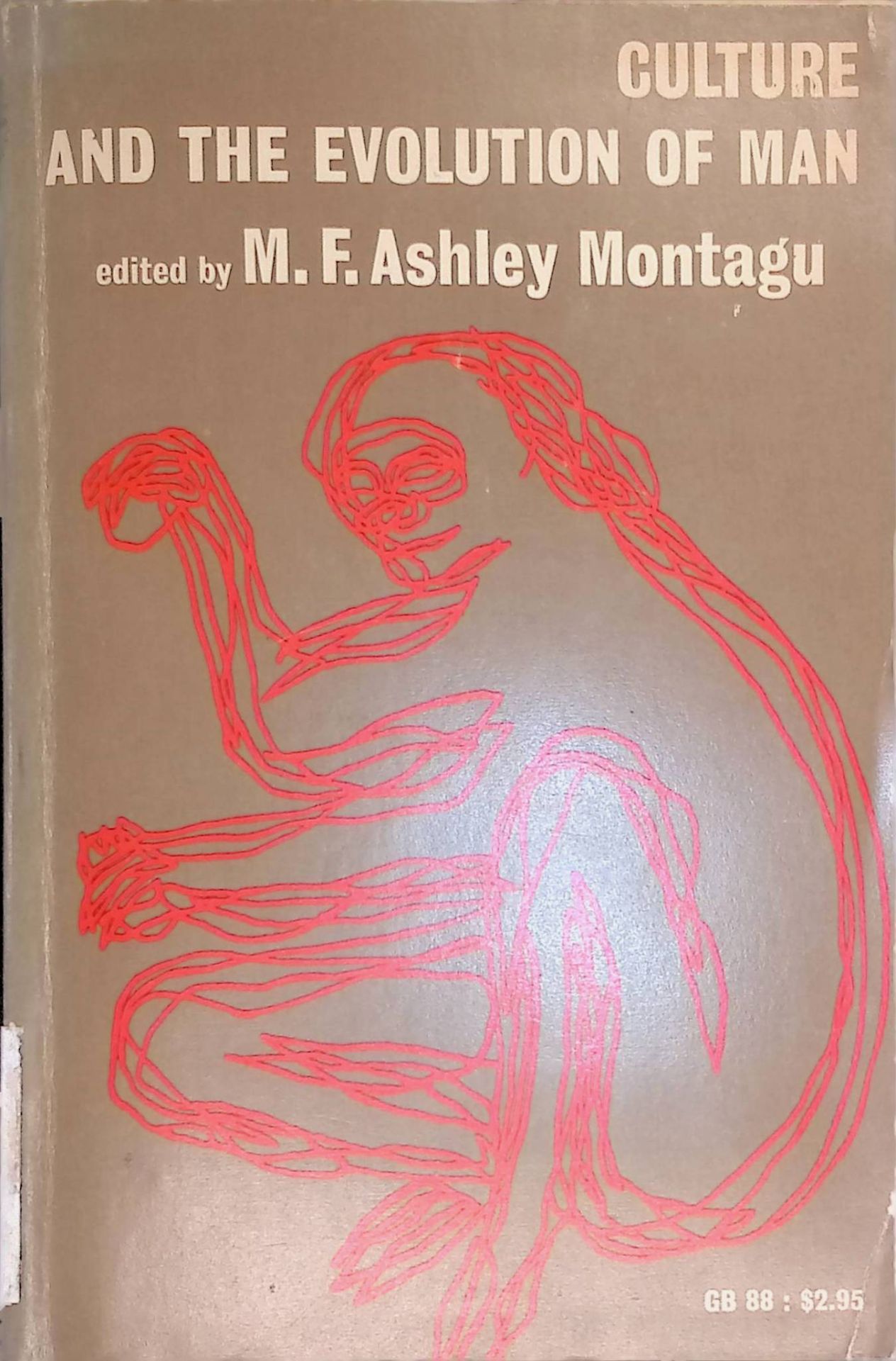 Culture and the Evolution of Man