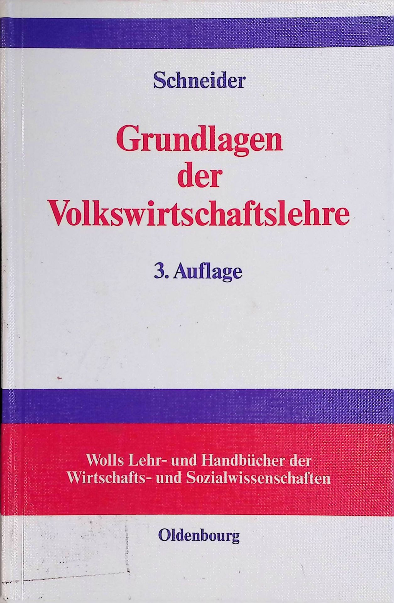 Grundlagen der Volkswirtschaftslehre