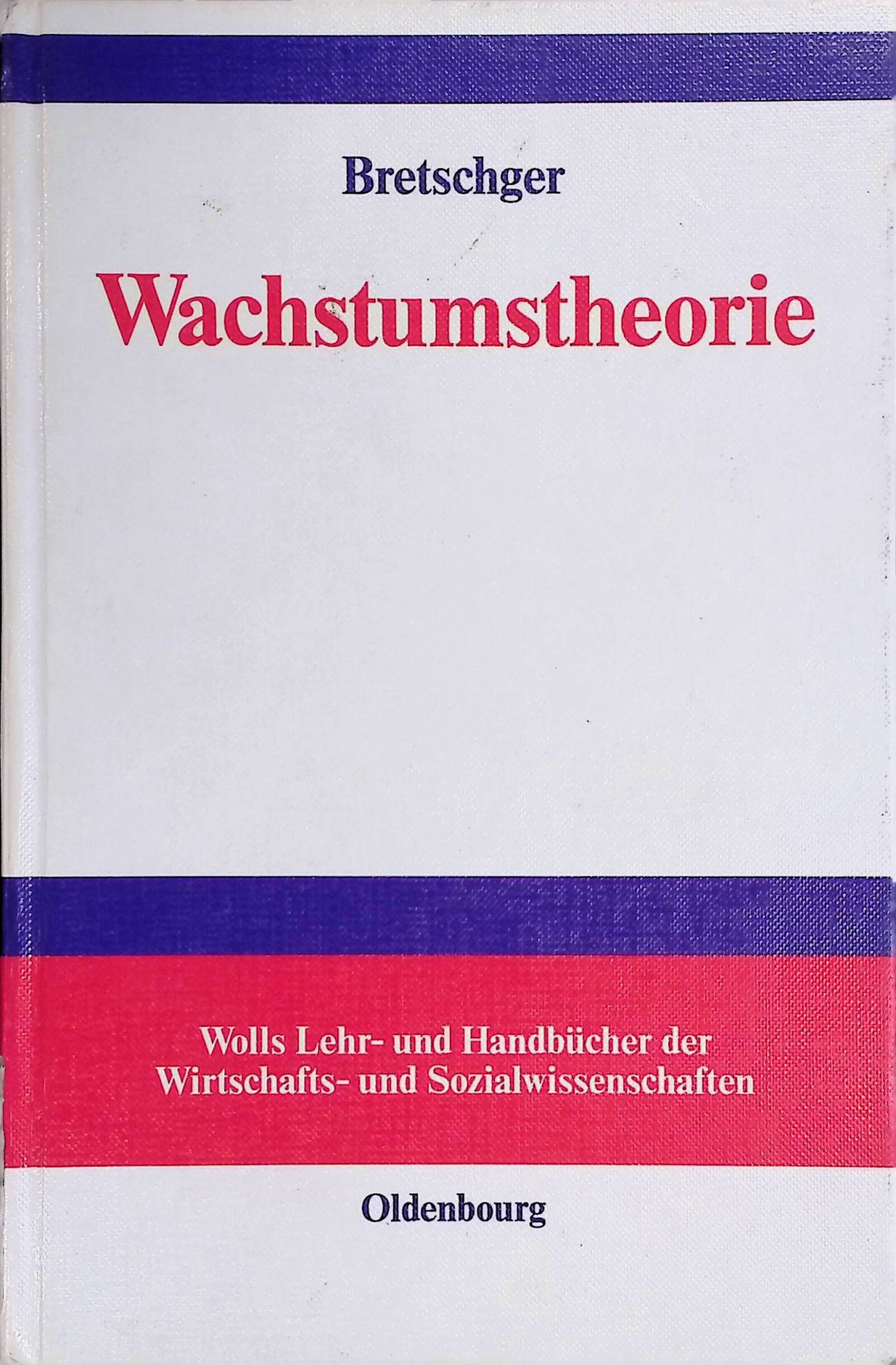 Wachstumstheorie