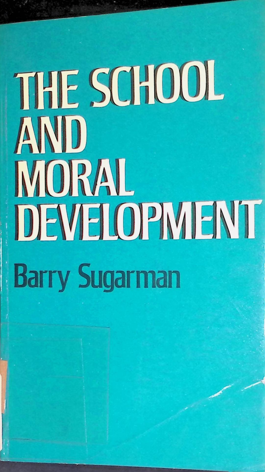 The School and Moral Development