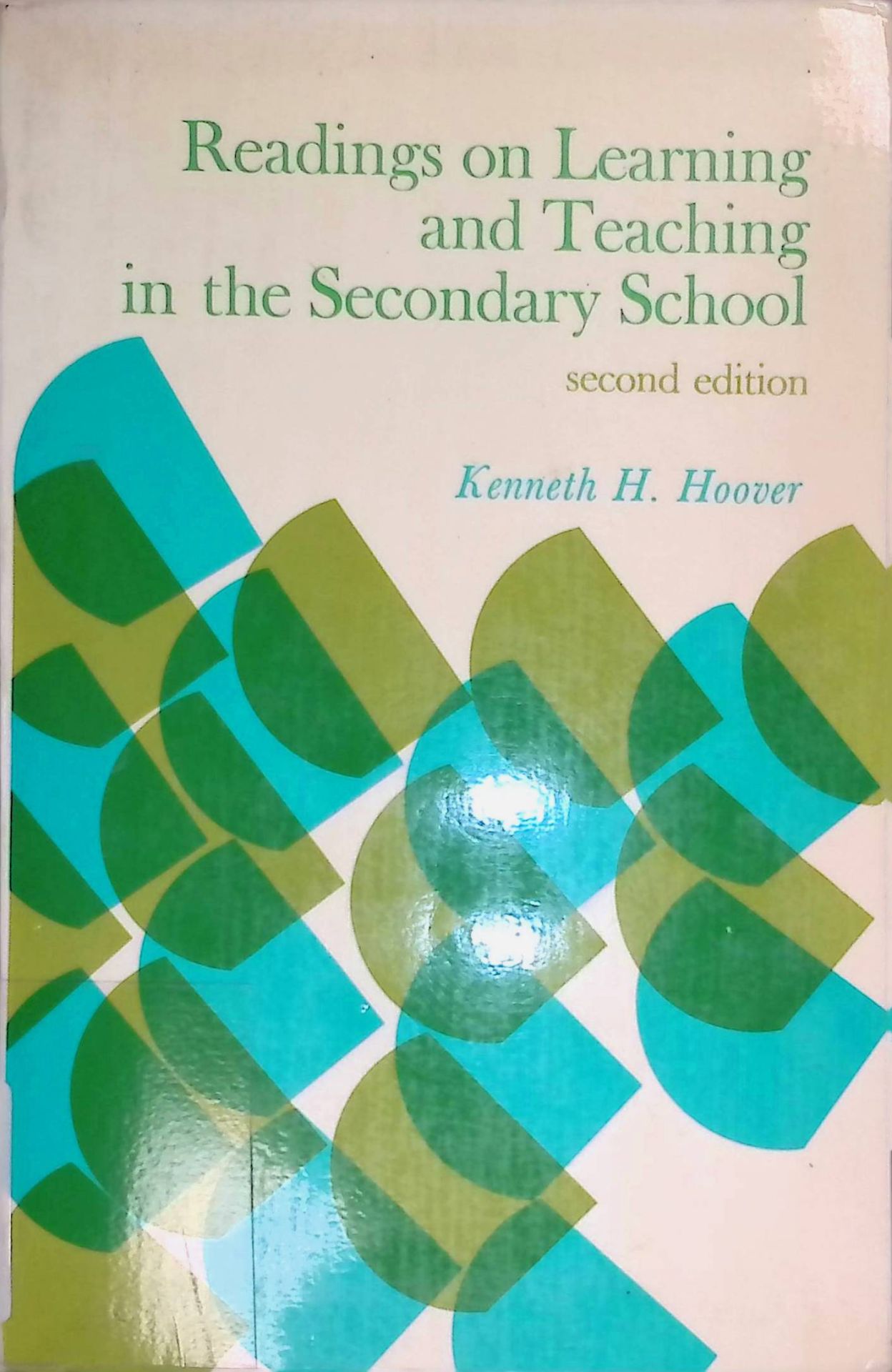 Readings on Learning and Teaching in the Secondary School