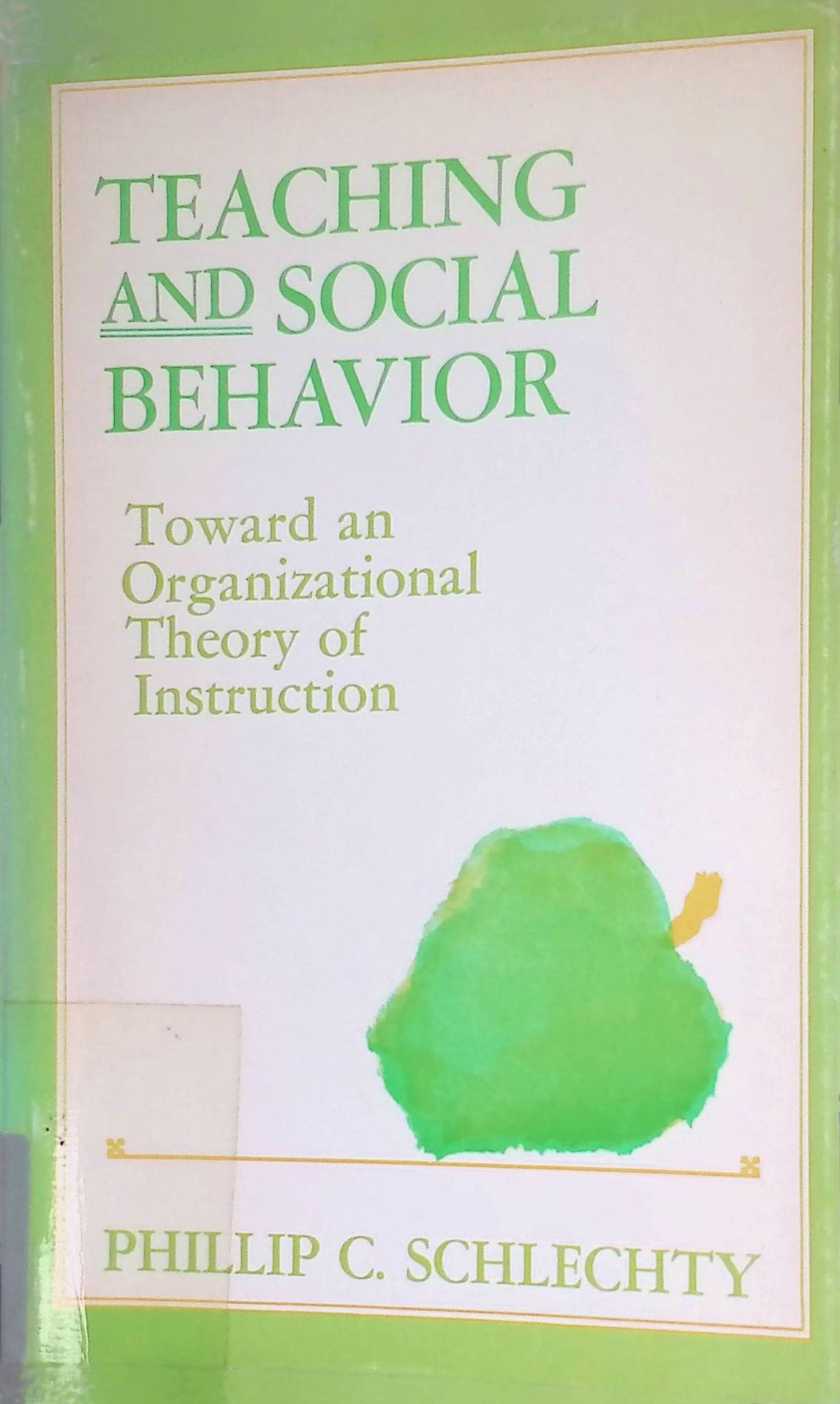 Teaching and social behavior: Toward an organizational theory of instruction