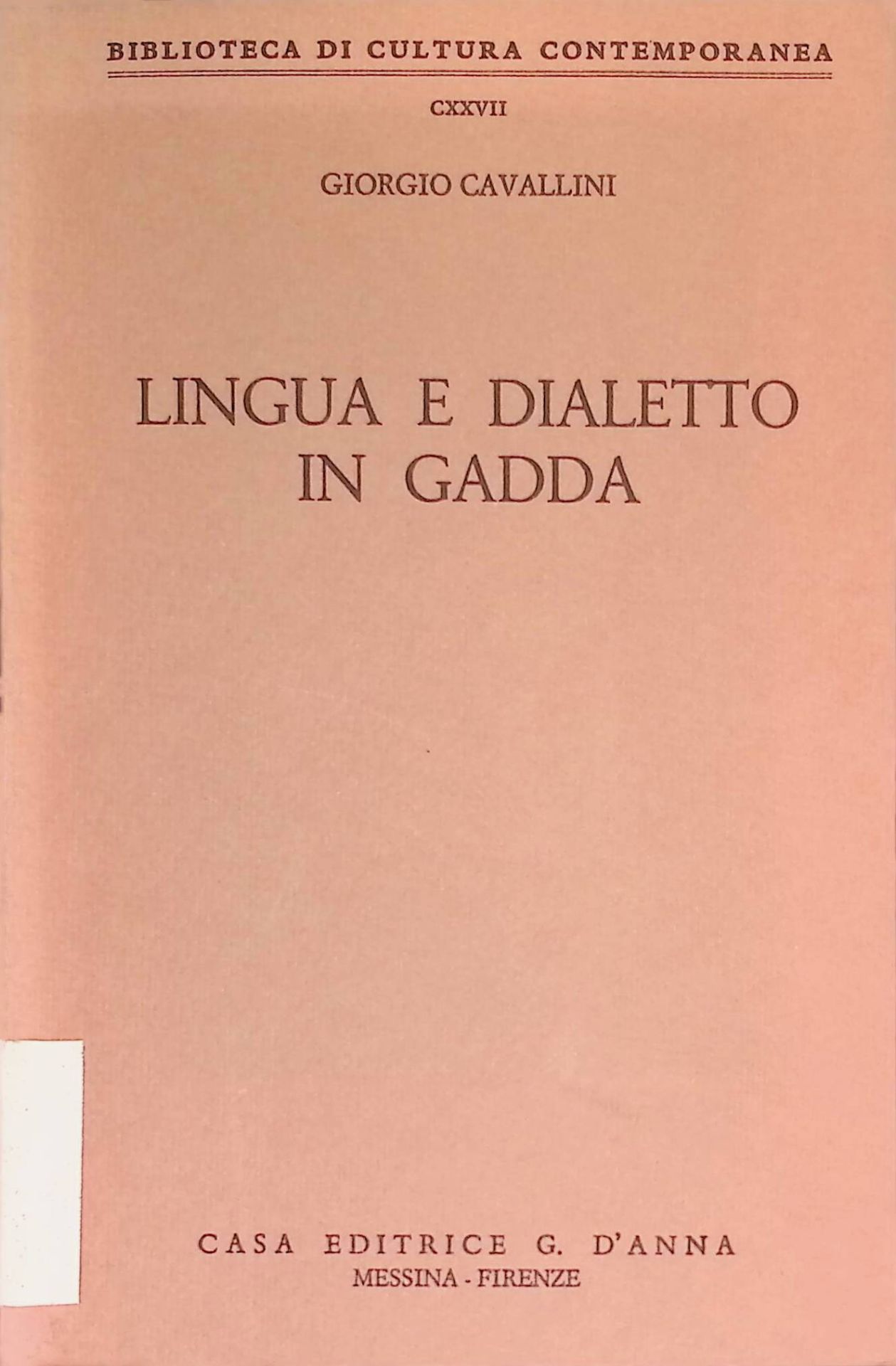 Lingua e dialetto in Gadda