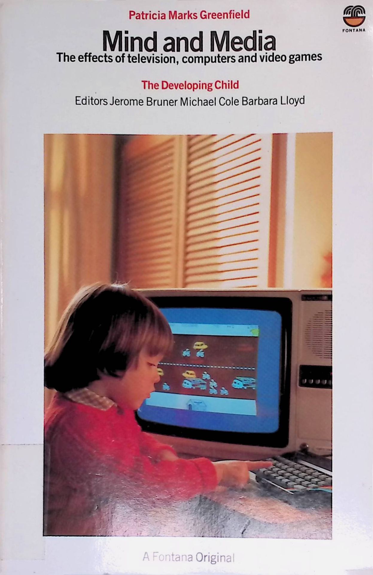 Mind and Media: Effects of Television, Computers and Video Games
