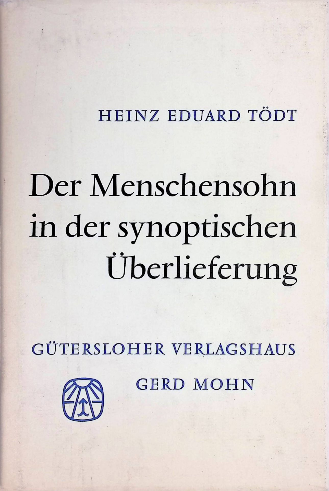 Der Menschensohn in der synoptischen Überlieferung