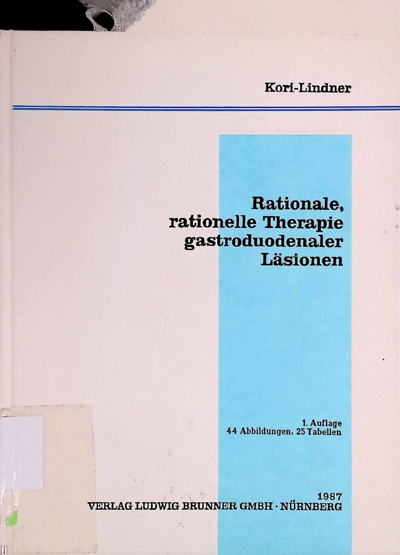 Rationale, rationelle Therapie gastroduodenaler Läsionen