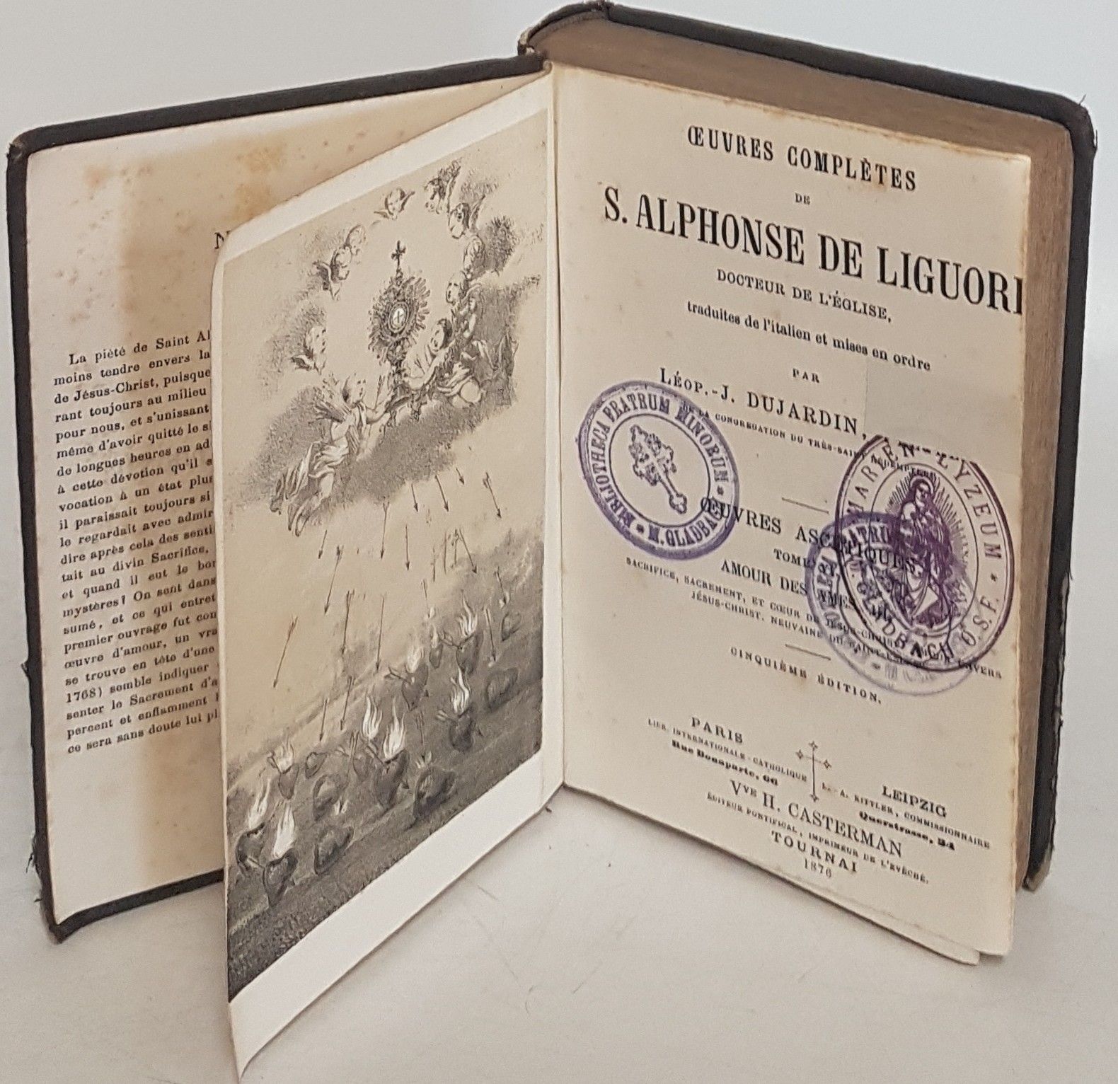 Oeuvres completes de s. Alphonse de Liguori: TOME VI (6): Amour des Ames III: Sacrifice, Sacrament, et Coeur de Jesus-Christ, Amour envers Jesus-Christ. Neuvaine du Saint-Esprit