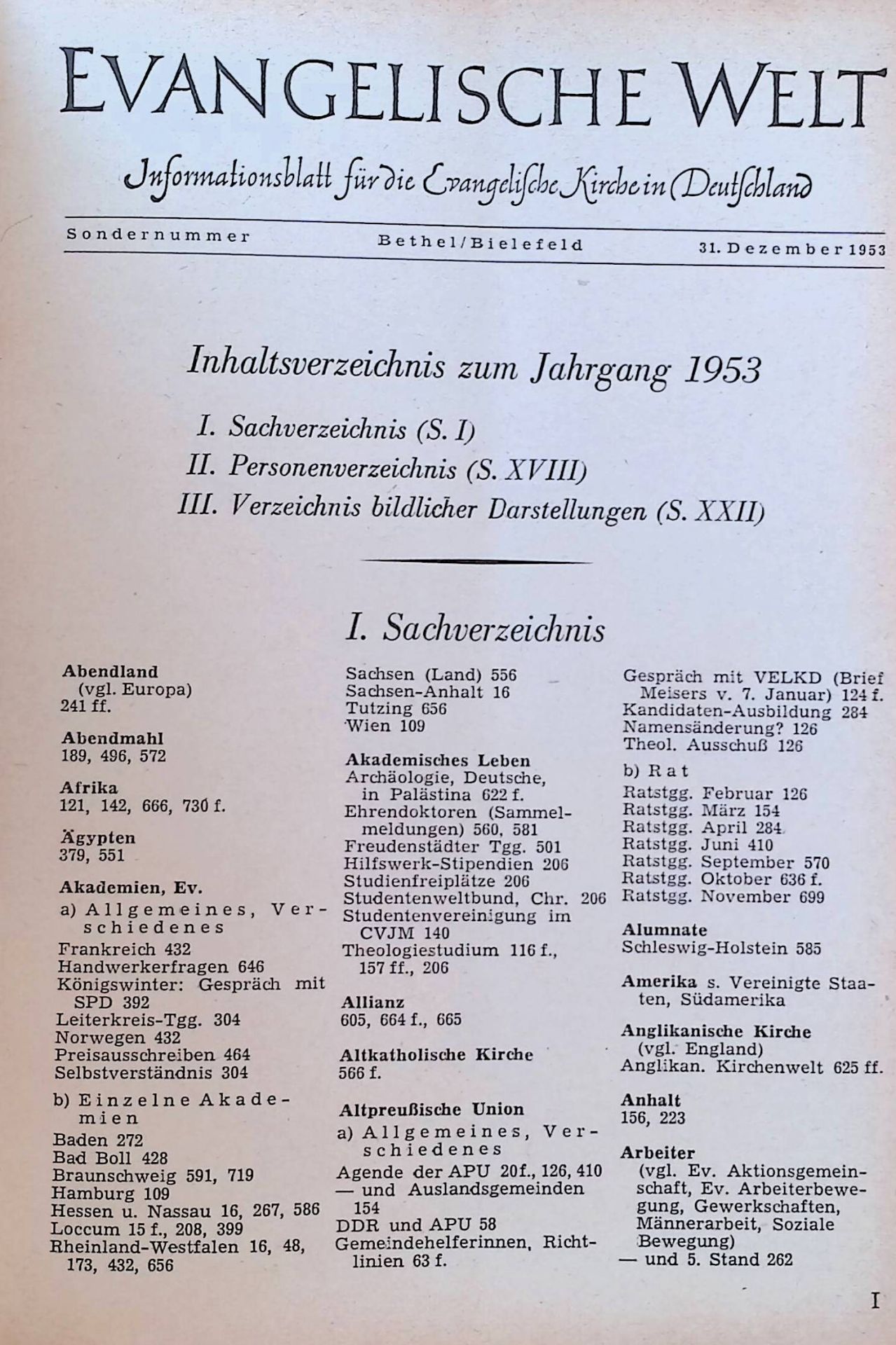 Kirchenbau und Kirchengerät. Ein Rückblick auf dreißig Jahre. -in: Evangelische Welt. Informationsblatt für die Evangelische Kirche in Deutschland. Jahrgang 1953 (komplett)