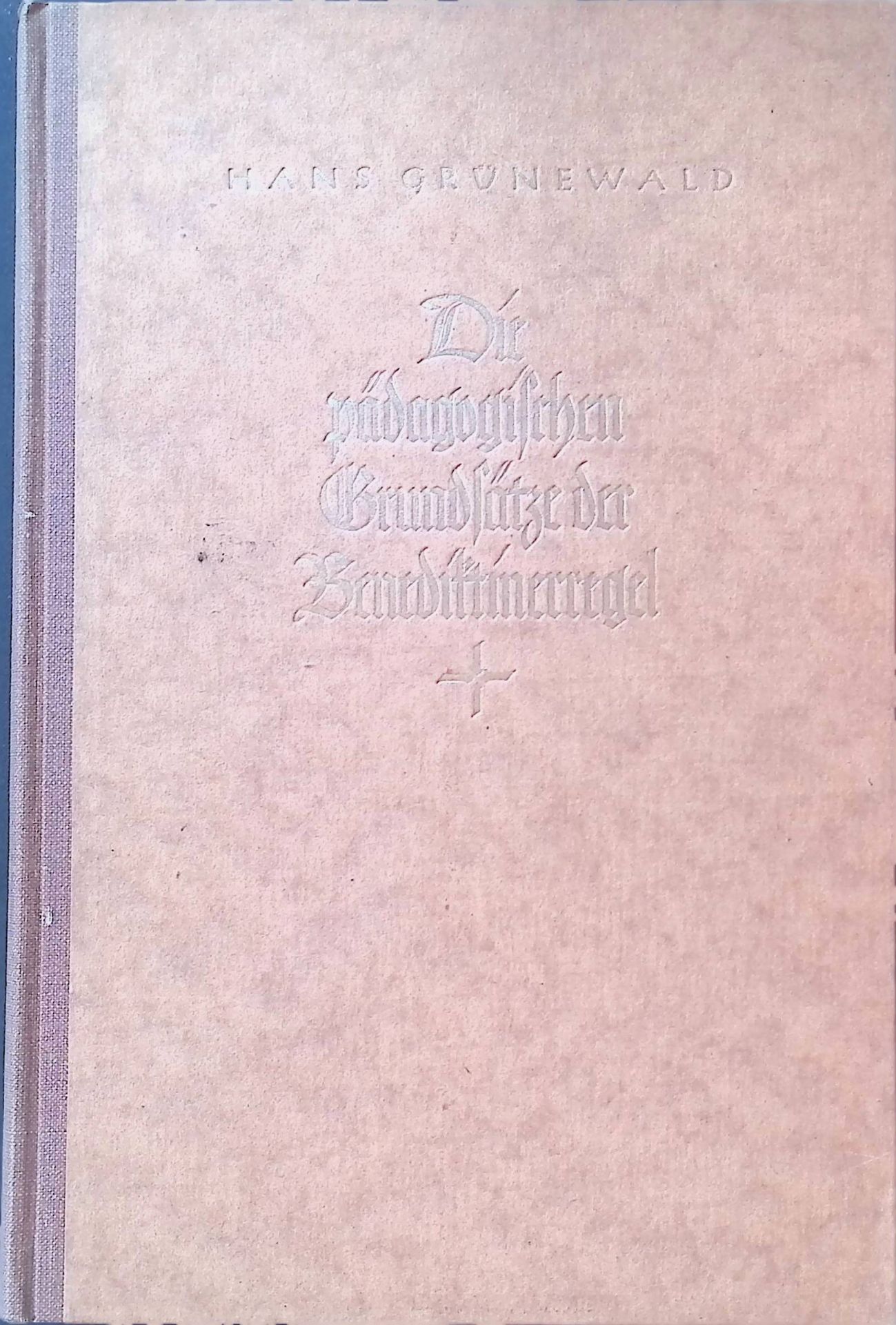 Die pädagogischen Grundsätze der Benediktinerregel