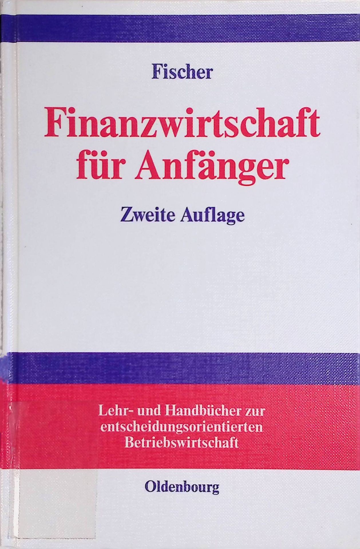Finanzwirtschaft für Anfänger