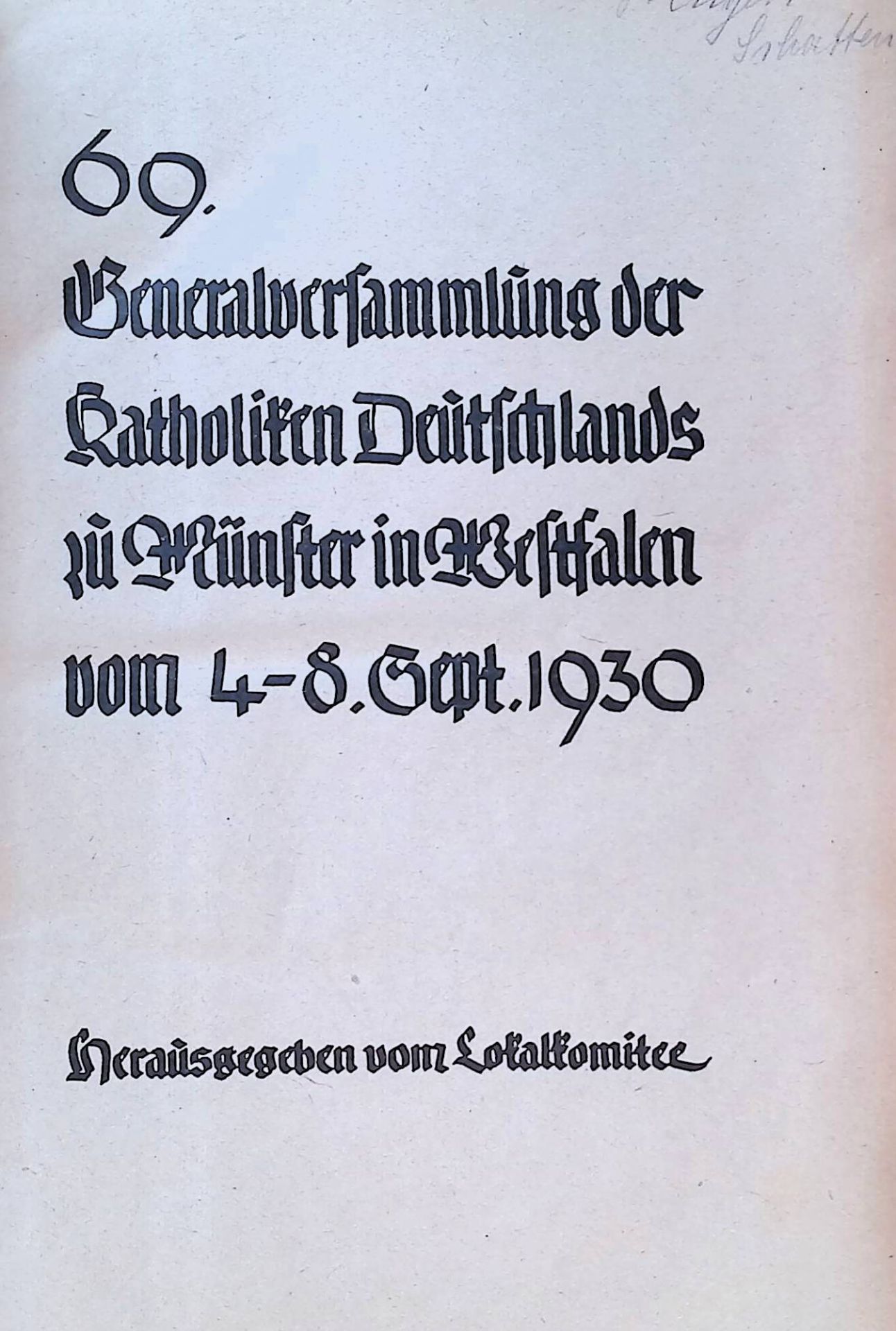 69. Generalversammlung der Katholiken Deutschlands in Münster in Westfalen vom 4.-8. Sept. 1930