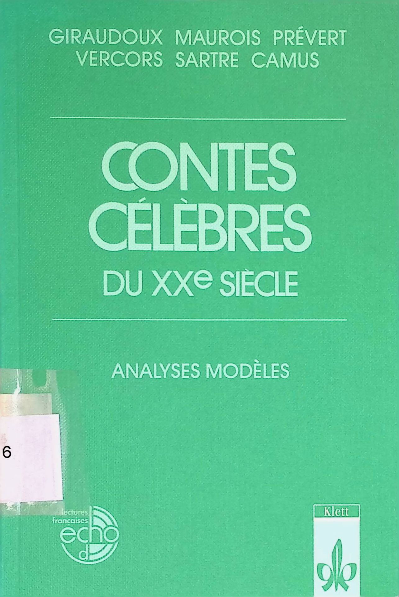 Contes célèbres du 20e siècle: Analyses modèles
