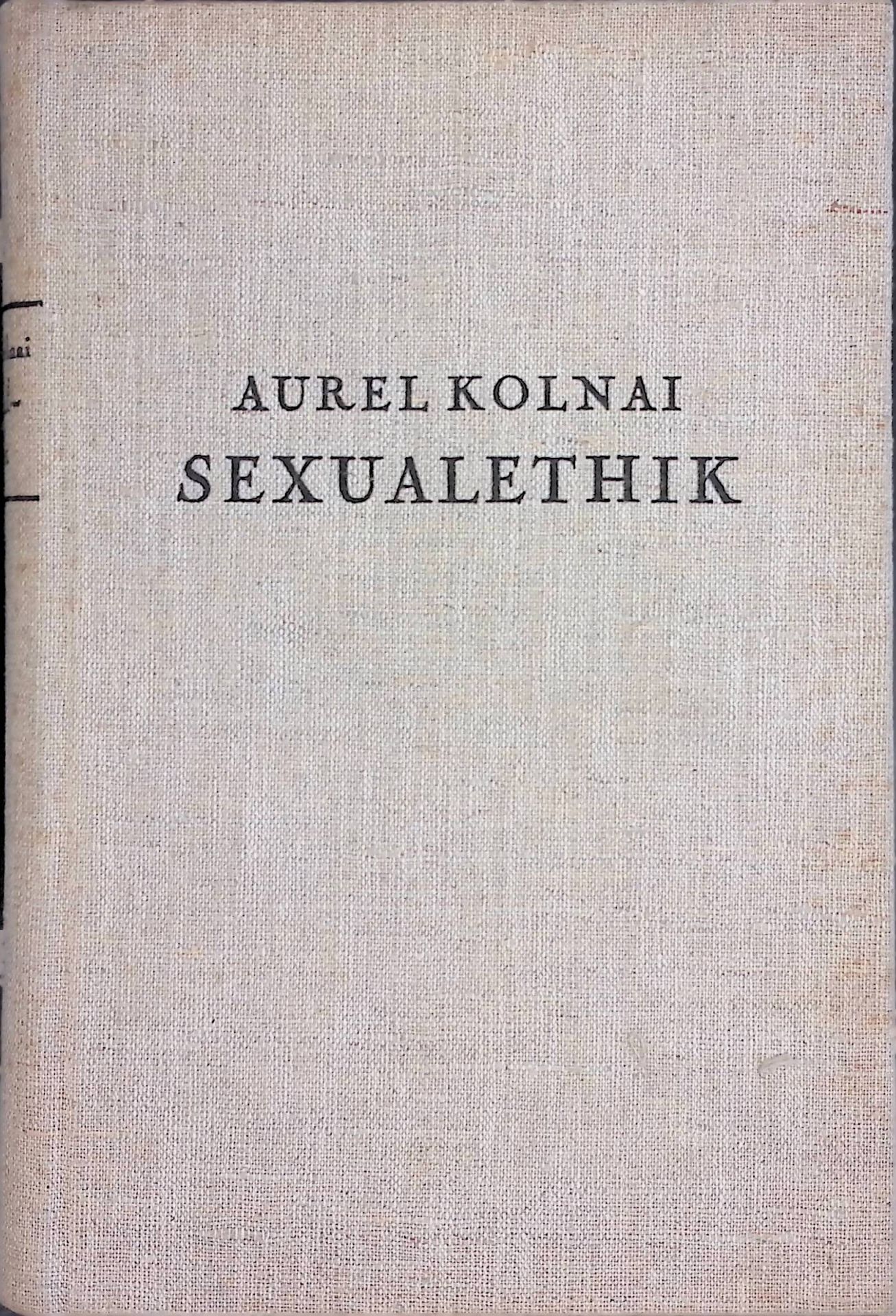 Sexualethik. Sinn und Grundlagen der Geschlechtsmoral