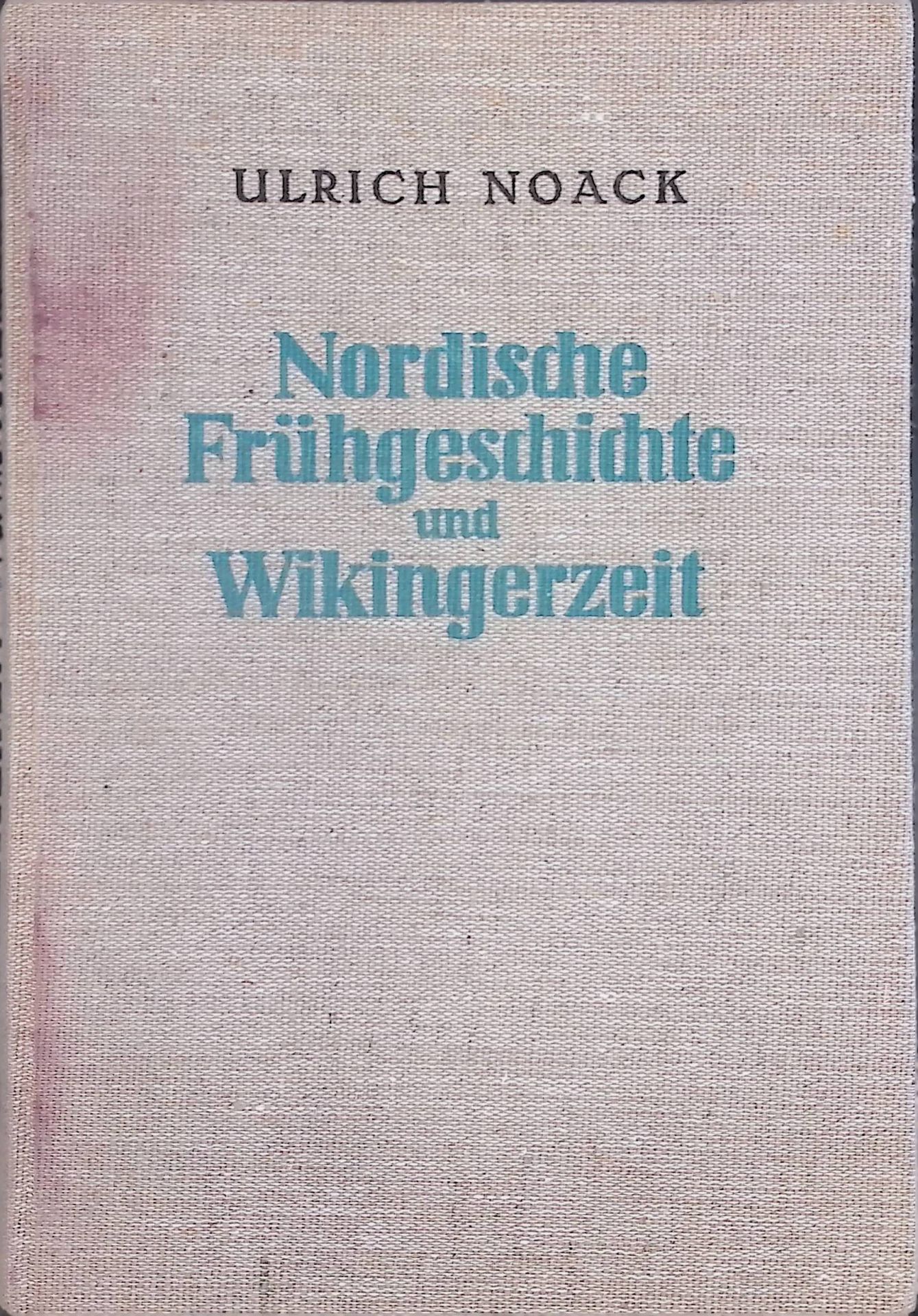 Nordische Frühgeschichte und Wikingerzeit