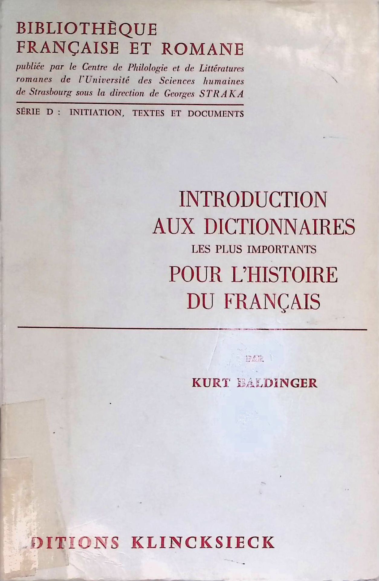 Introduction aux dictionnaires les plus importants pour l'histoire du francais