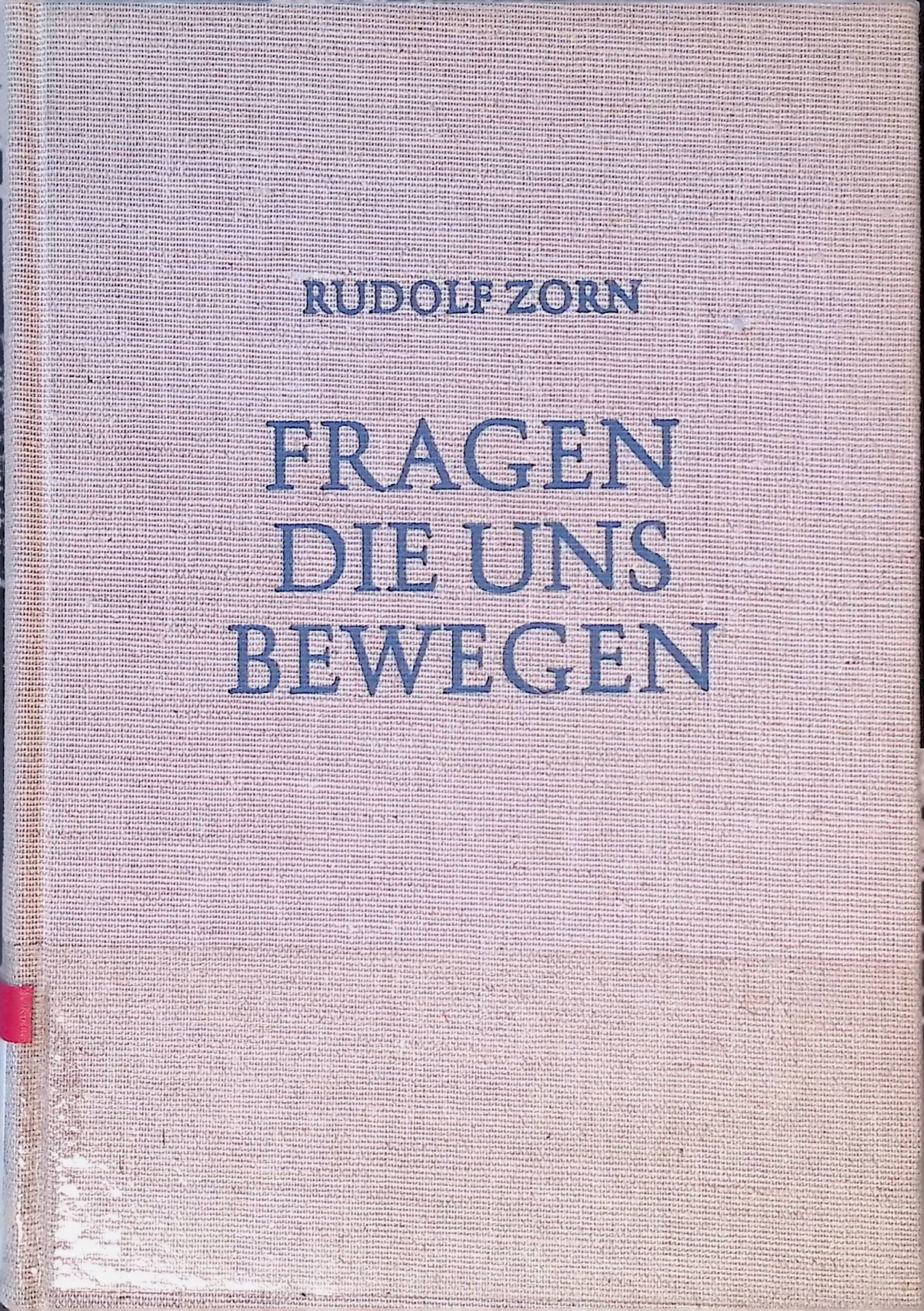 Fragen die uns bewegen : Reden u. Aufsätze