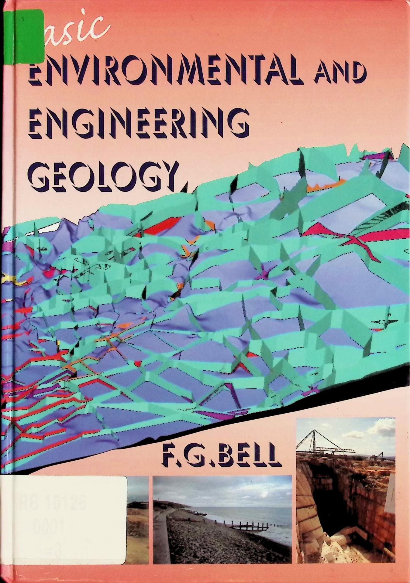 Basic Environmental and Engineering Geology